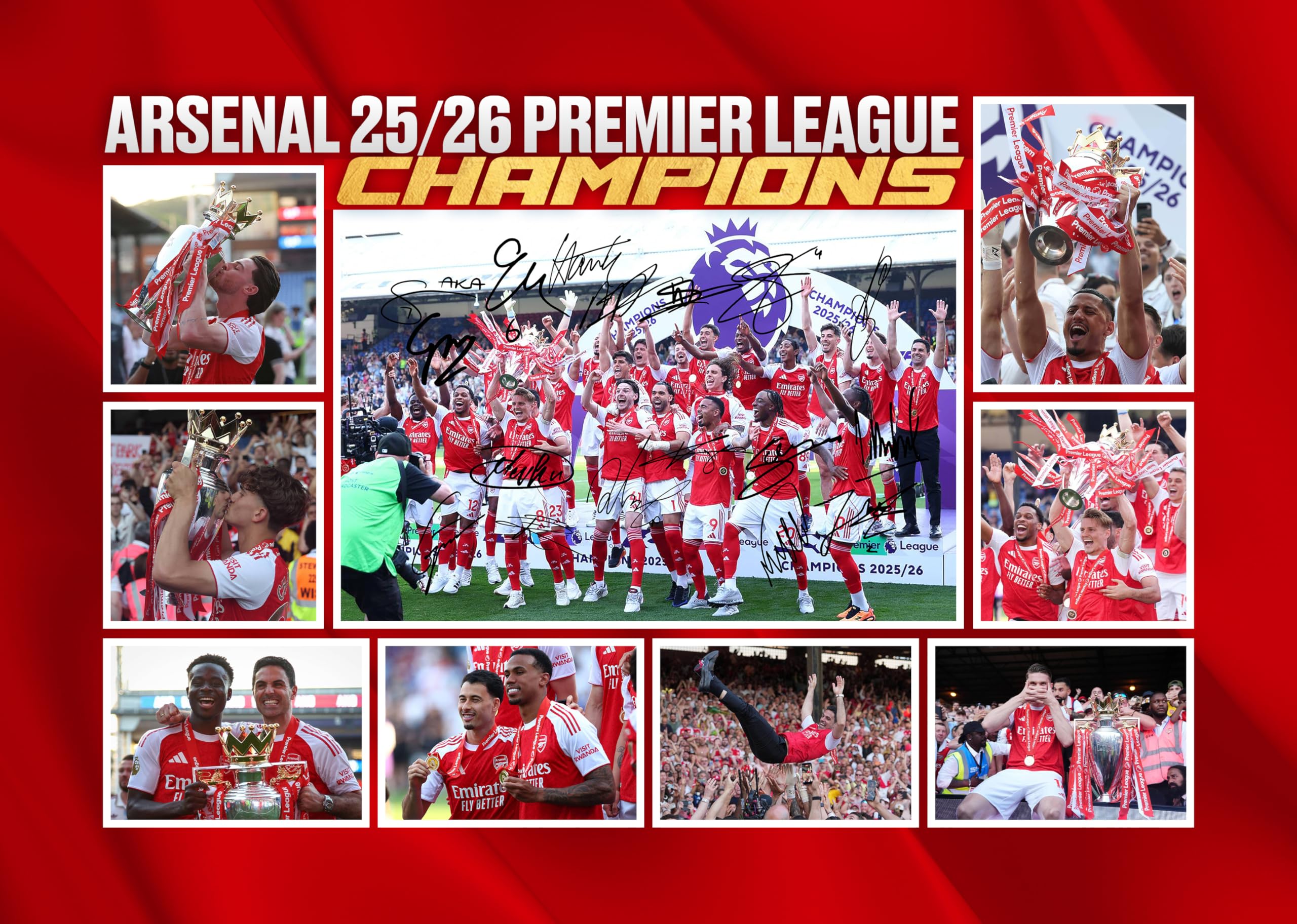 Arsenal - 2026 Premier League Champions Multi Signed A4 Montage Photo Print Which Would Make A Great Gift For Any Fan