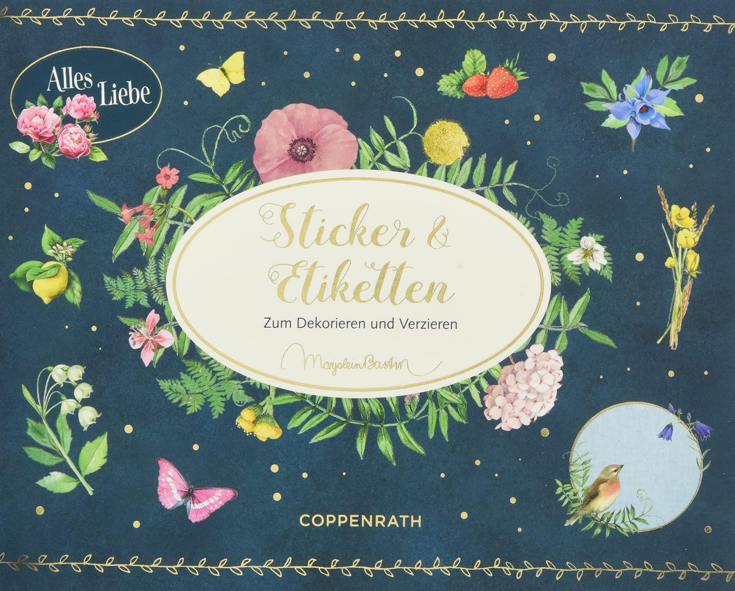 Stickerbuch - Zeitlos schön - Sticker und Etiketten (Marjolein Bastin): Zum Dekorieren und Verzieren