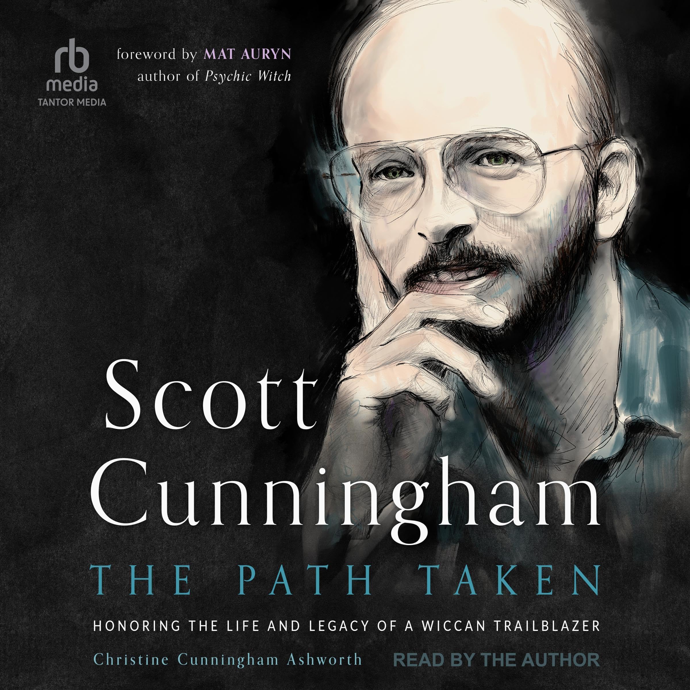Scott Cunningham—The Path Taken: Honoring the Life and Legacy of a Wiccan Trailblazer