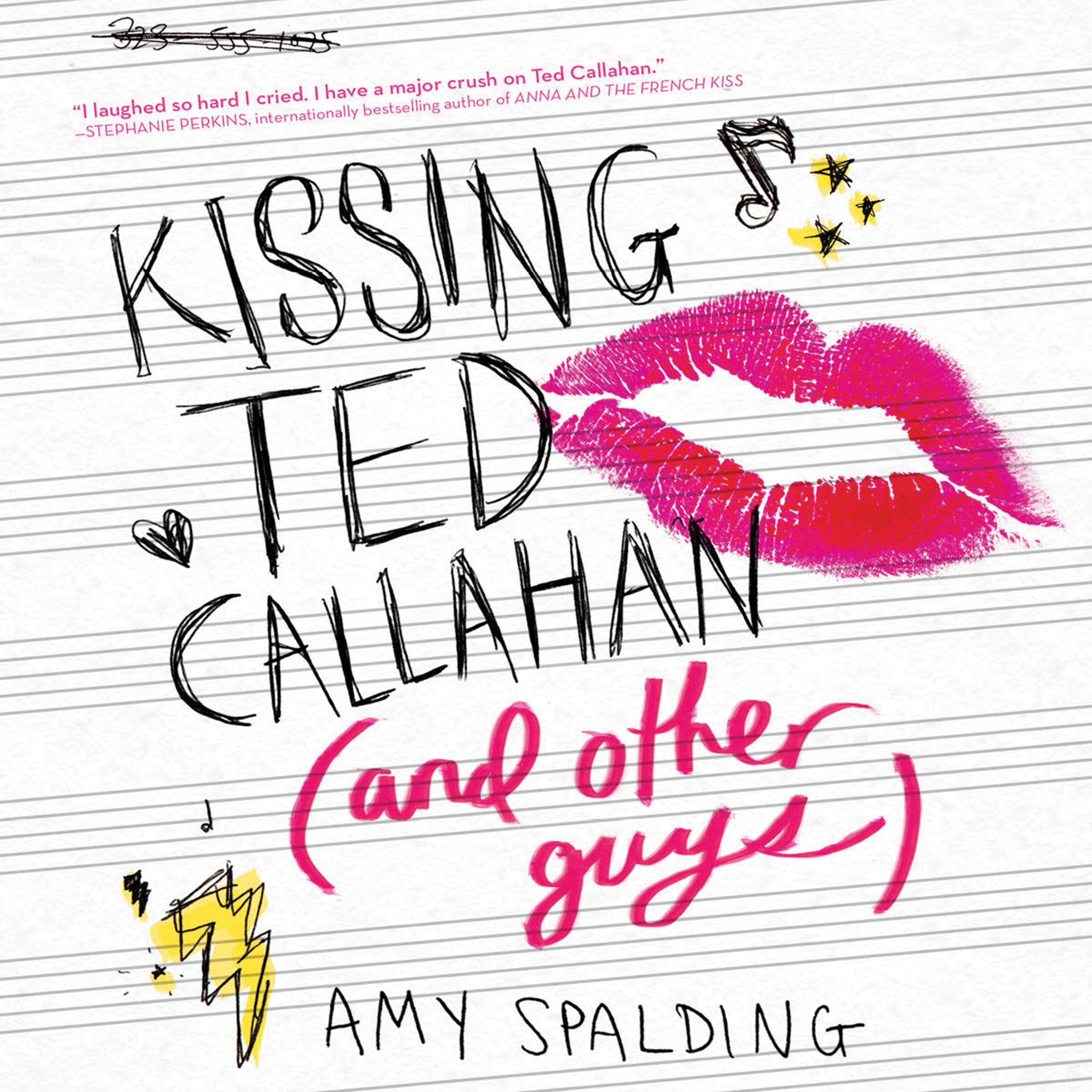 Cover art for Kissing Ted Callahan (and Other Guys)