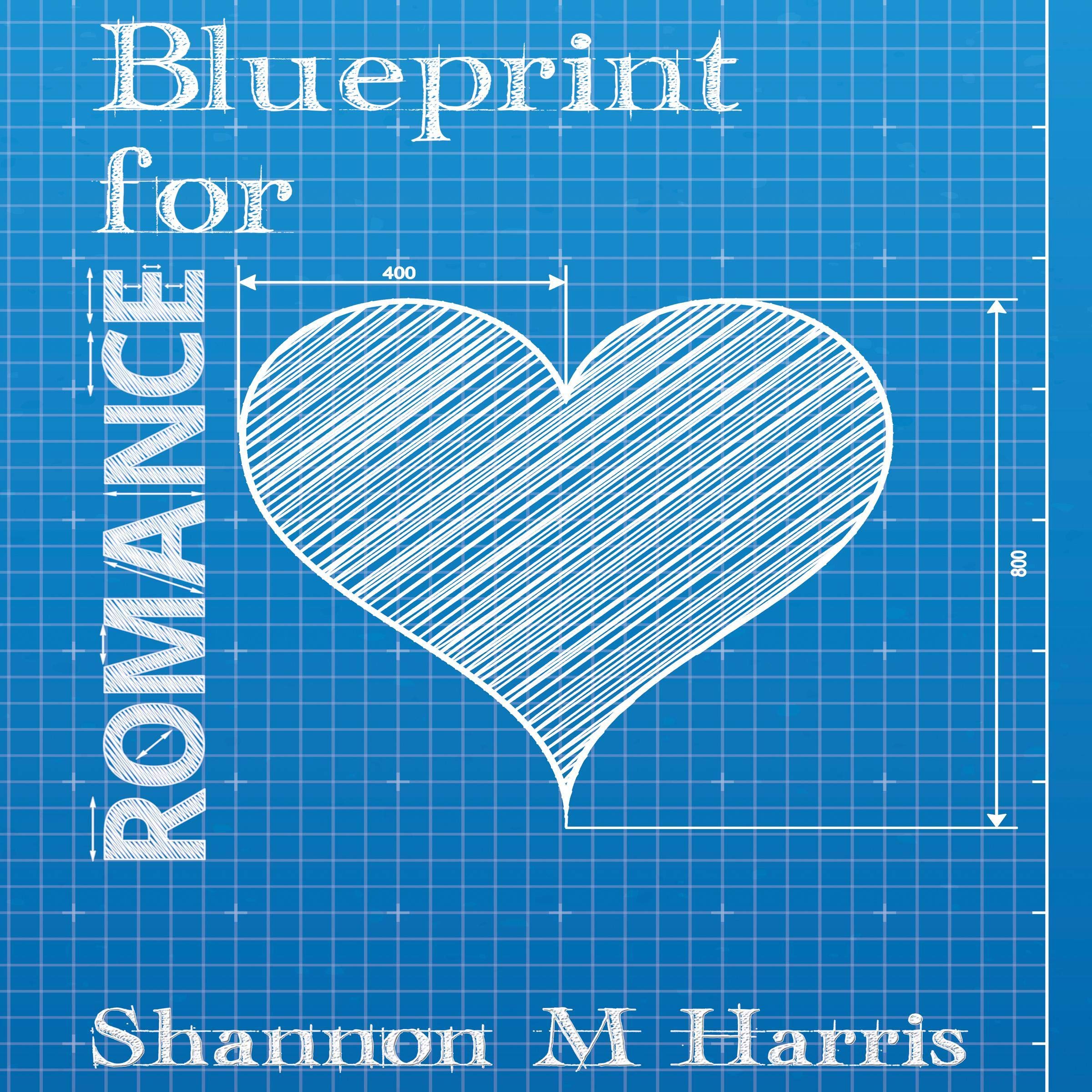 Blueprint for Romance