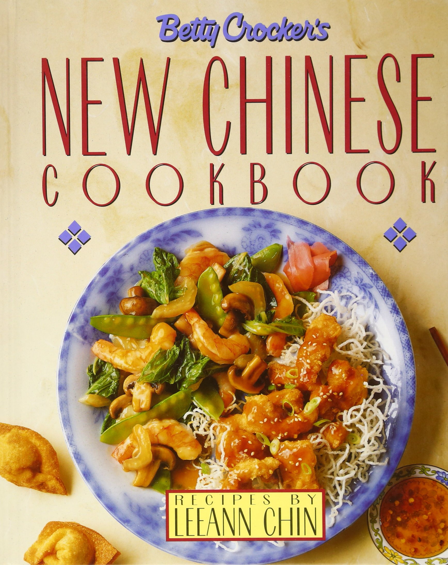 Betty Crocker's New Chinese Cookbook