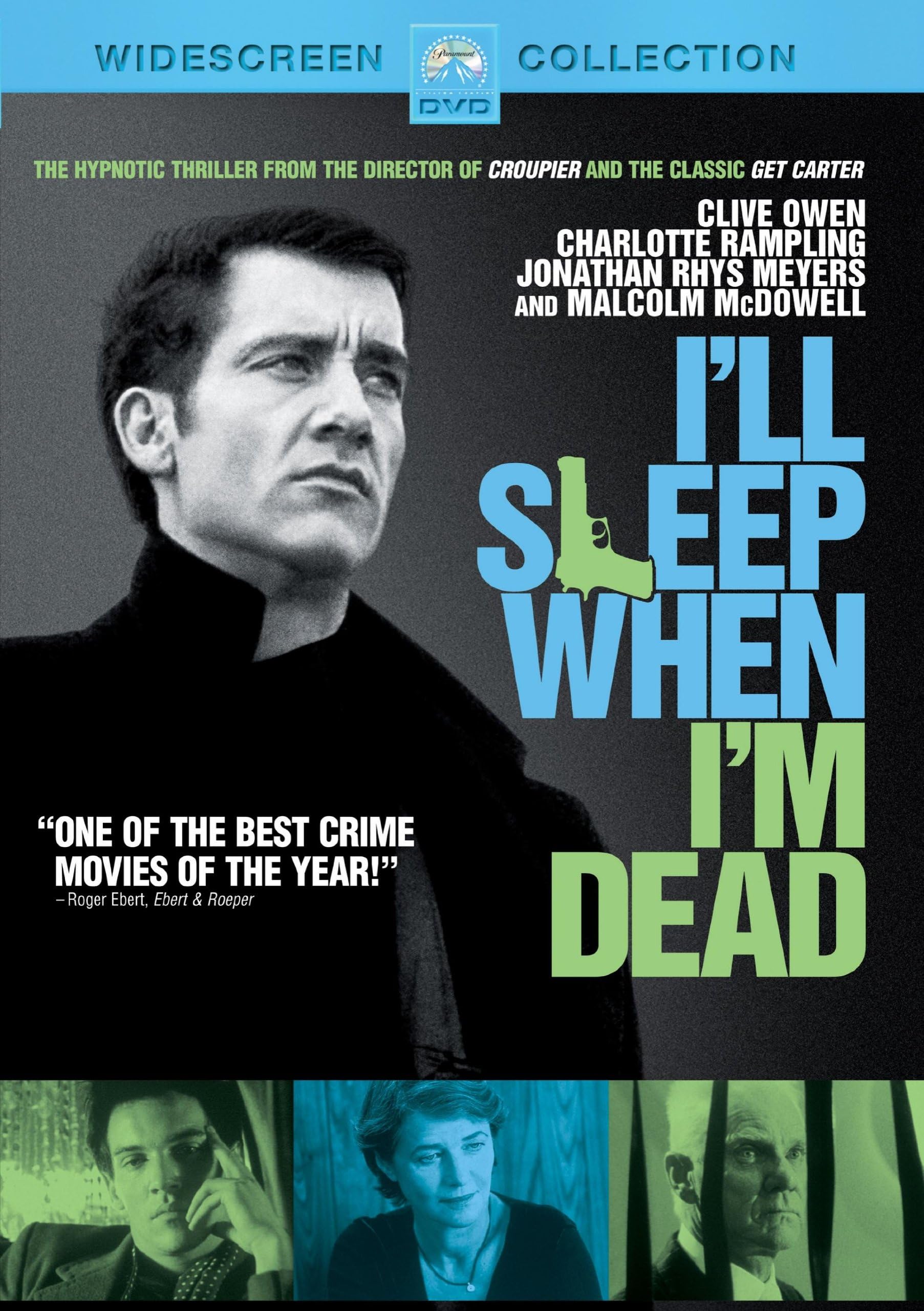 I'Ll Sleep When I'M Dead (2003)