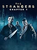 The Strangers: Chapter 1