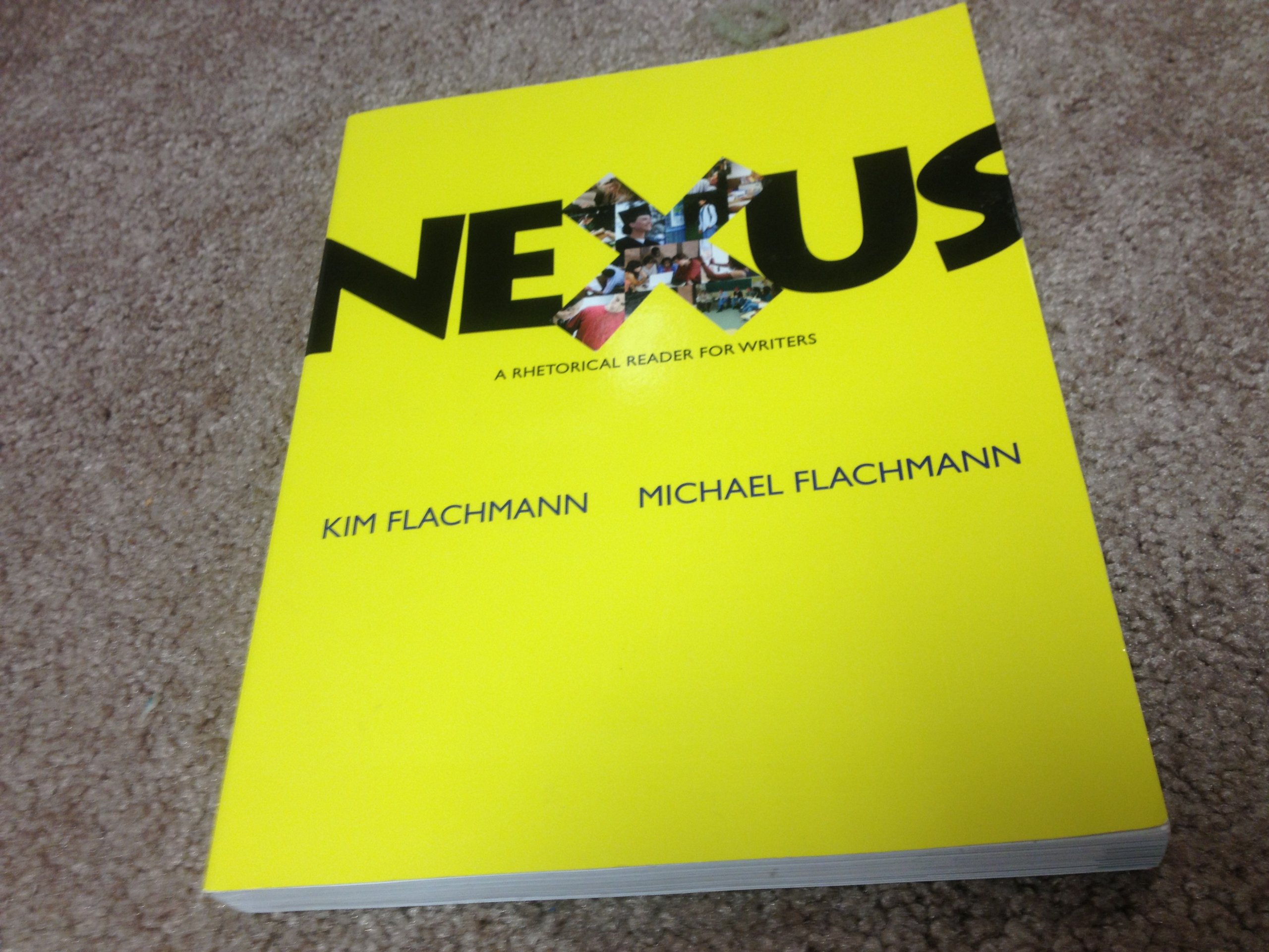 Nexus: A Rhetorical Reader for Writers