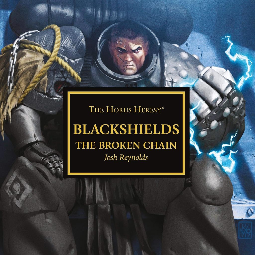 Cover of Blackshields: The Broken Chain by Josh Reynolds