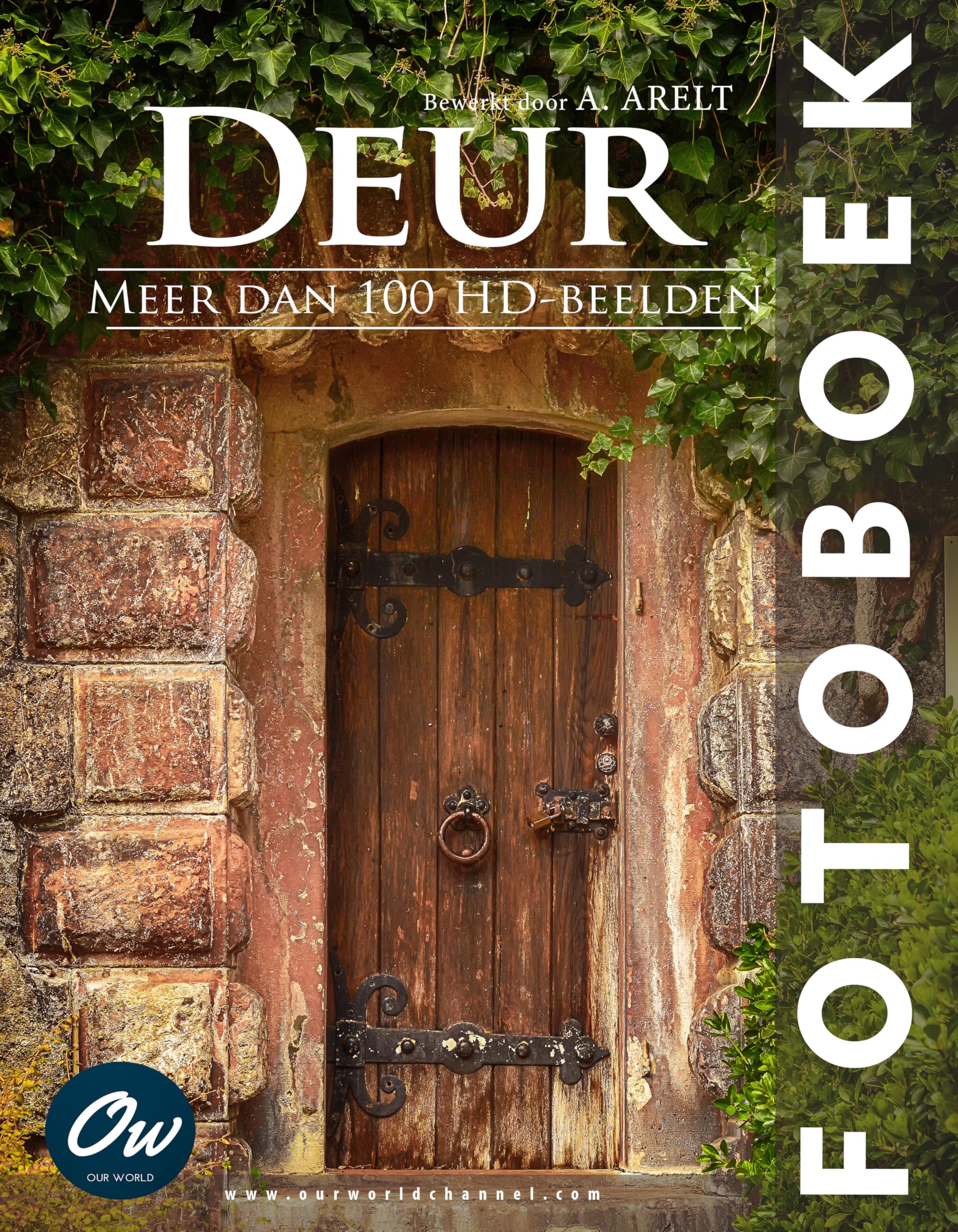 Deur fotoboek livre de photographies d'art en édition hollandaise