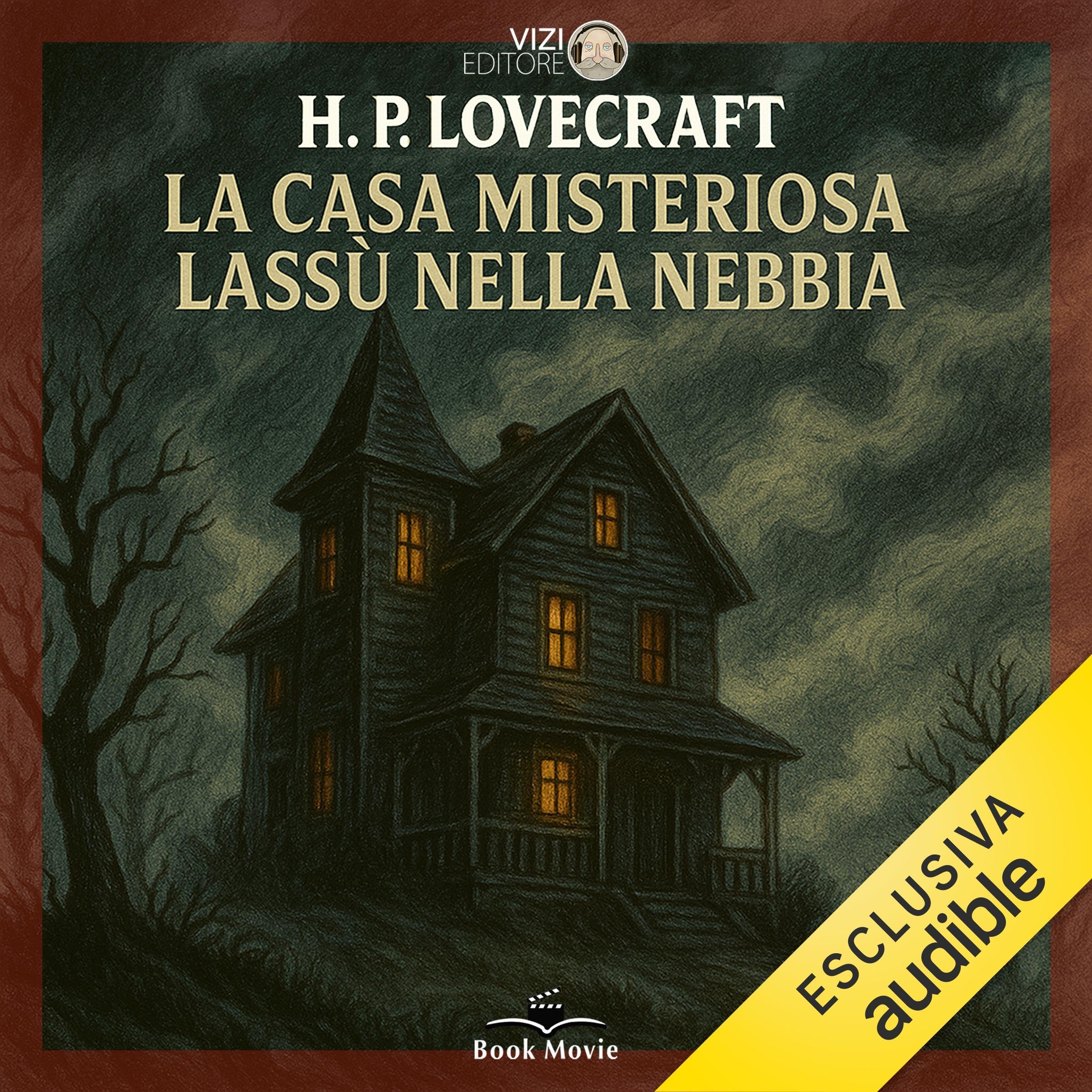 Cover art for La casa Misteriosa lassù nella nebbia