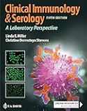 Clinical Immunology and Serology: A Laboratory Perspective