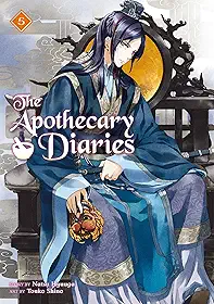 The Apothecary Diaries 05 (Light Novel)