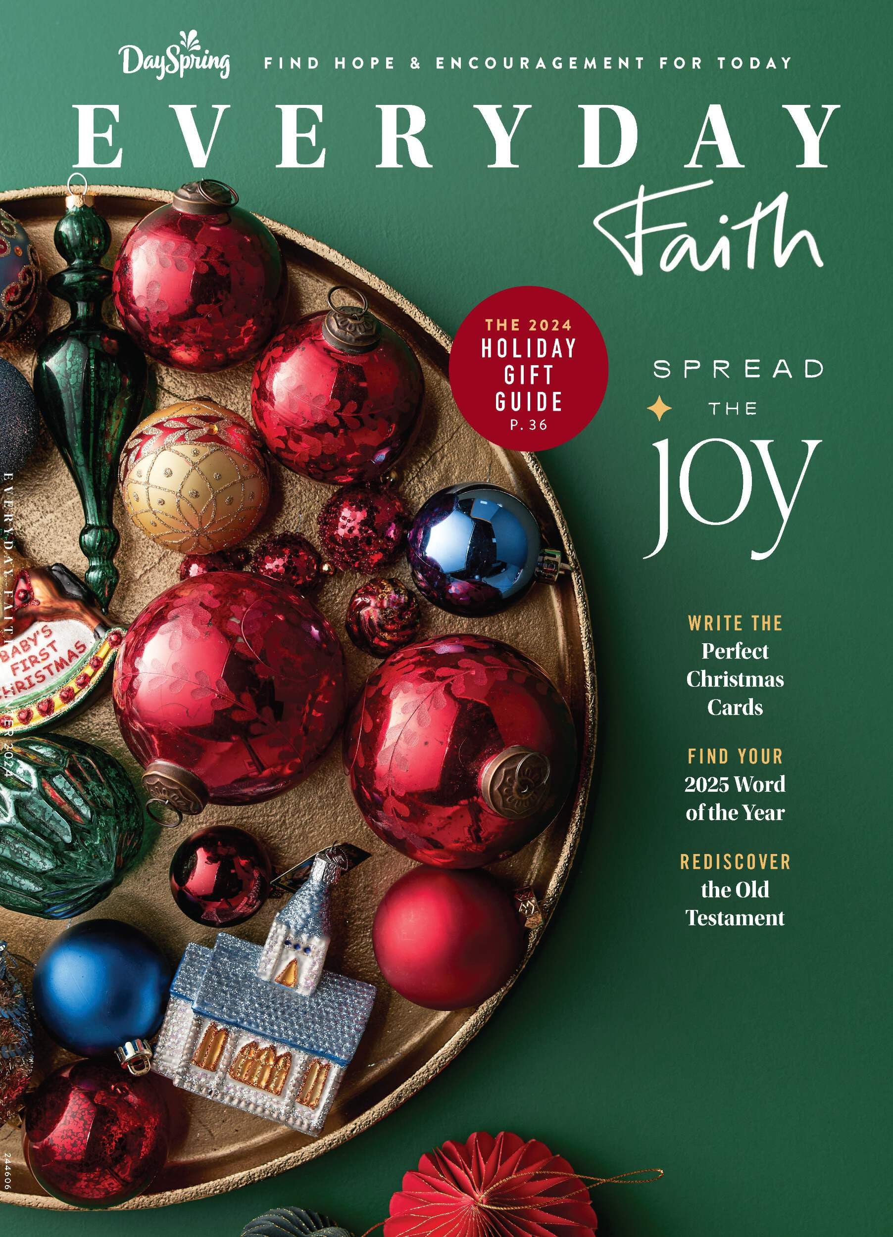 Dayspring - Everyday Faith Winter 2024: Spread Joy, Holiday Gift Guide, Write The Perfect Christmas Card, Find Your 2025 Word Of The Year, Rediscover The Old Testament & More Single Copy