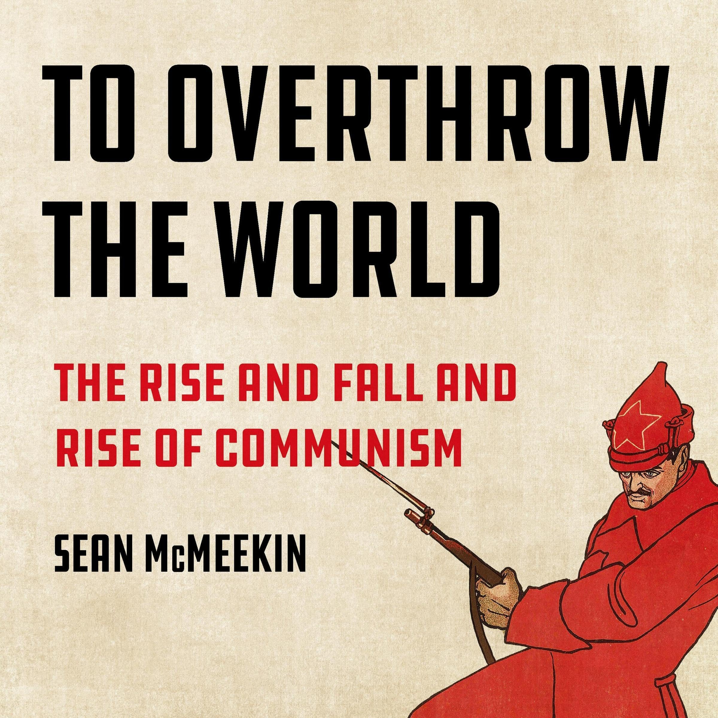 Cover art for To Overthrow the World