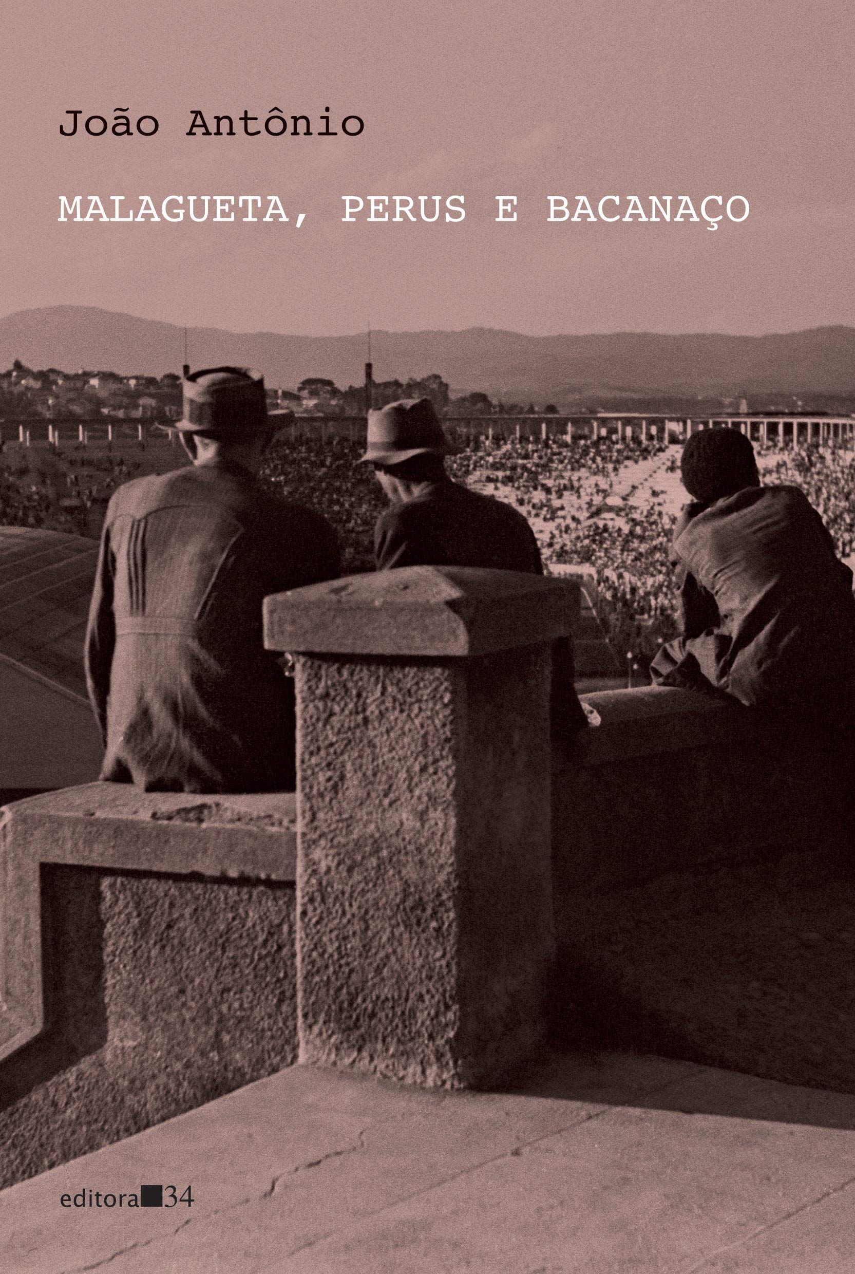 Malagueta, Perus e Bacanaço