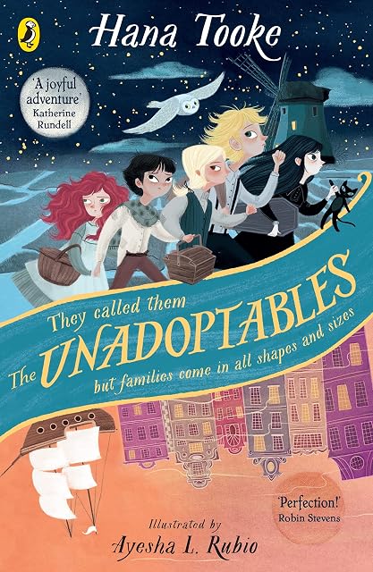 Portada de The Unadoptables : Five Fantastic Children On The Adventure Of A Lifet