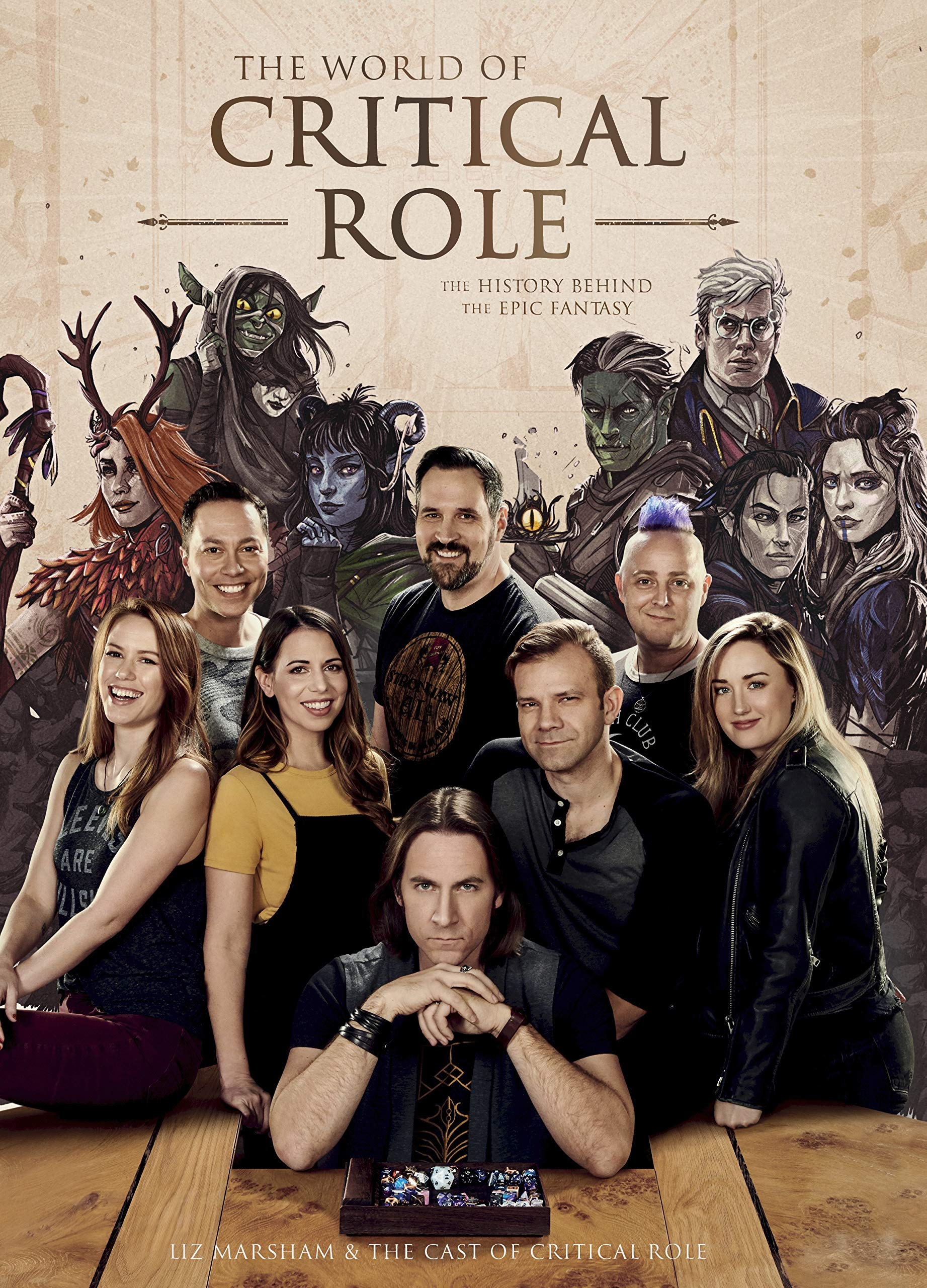 The World of Critical Role: The History Behind the Epic Fantasy by Liz...
