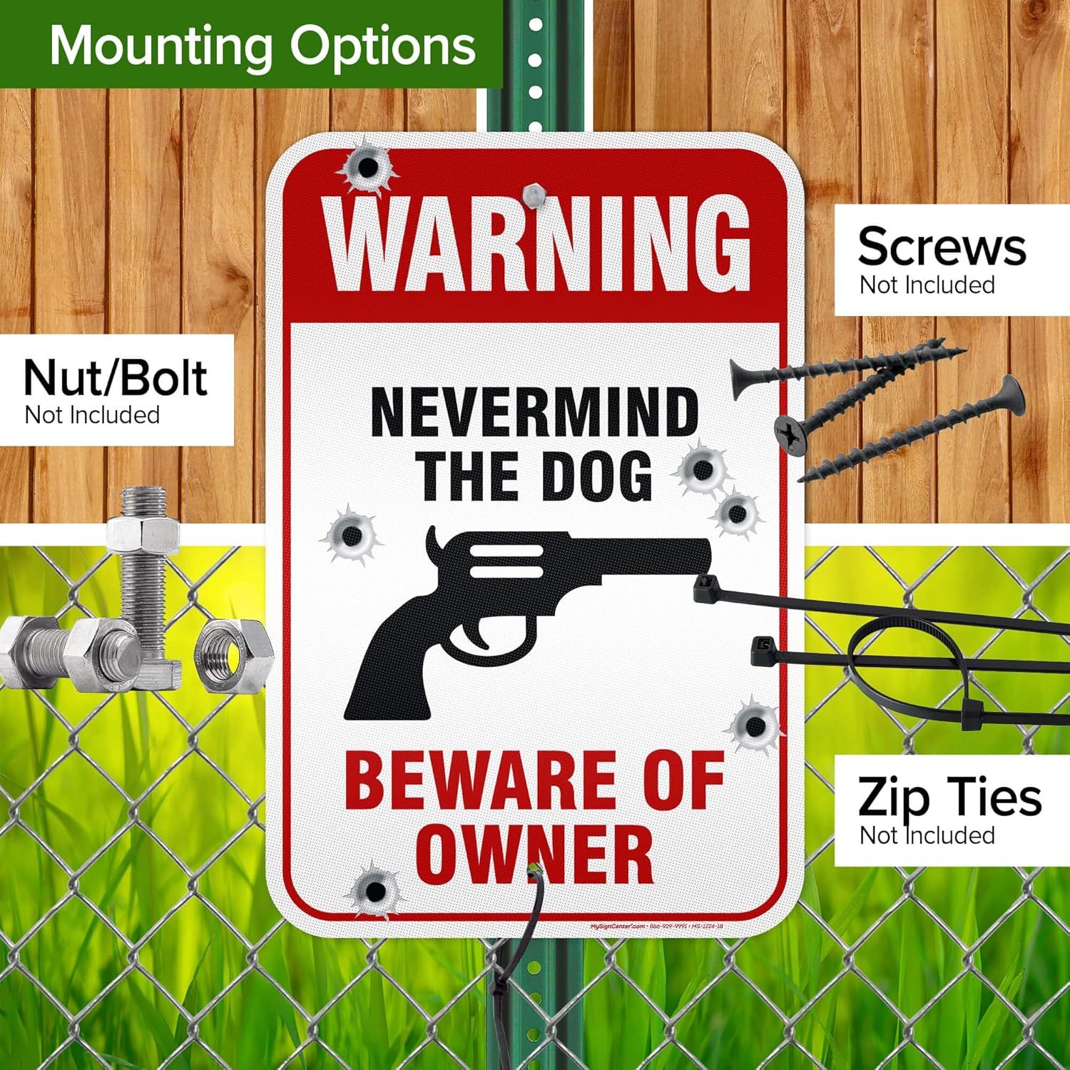 Never Mind The Dog Beware Of Owner Sign, 12x18 Inches, 3M EGP Reflective, Rust Free .063 Aluminum, Fade Resistant, Made in USA by My Sign Center
