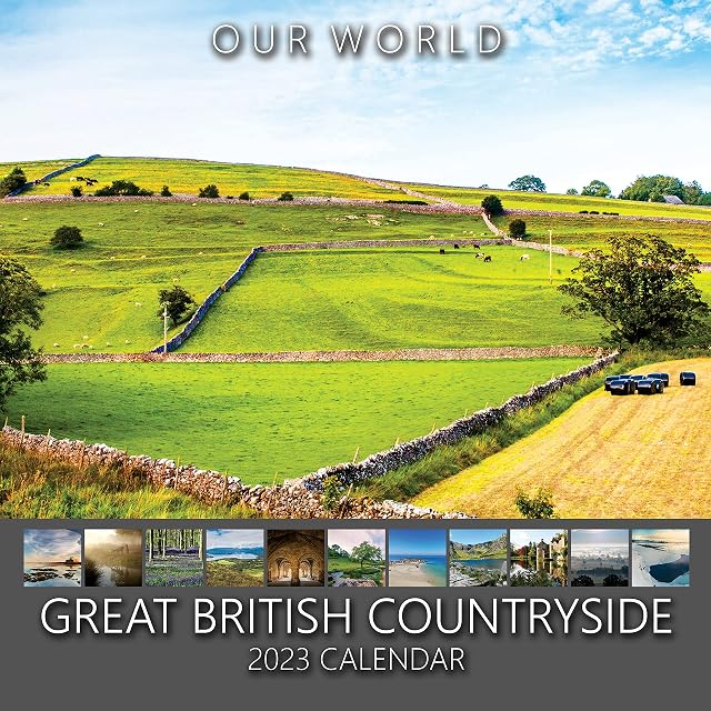 Our World Great British Countryside 2023 Iconic British Countryside Nature Scenery Wall Calendar