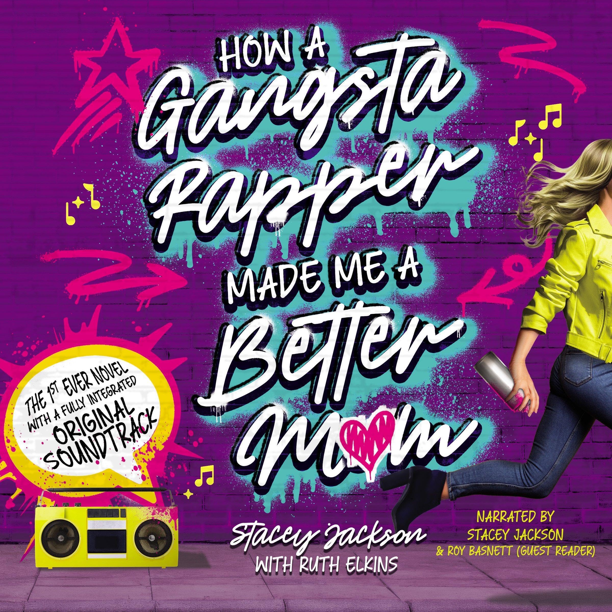How a Gangsta Rapper Made Me a Better Mom (Immersive Edition)