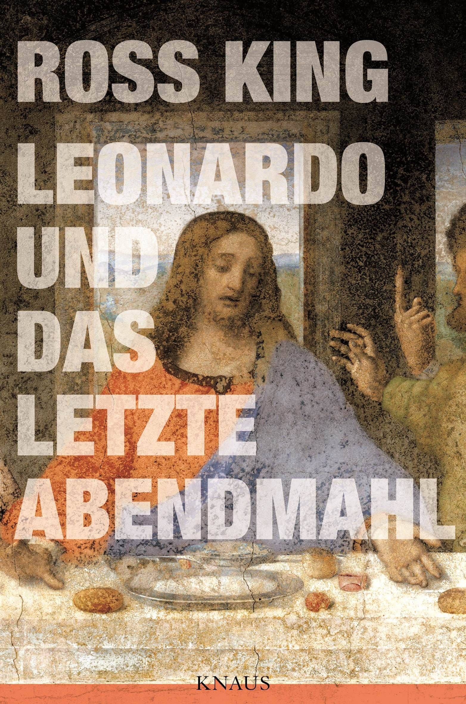 Leonardo und Das Letzte Abendmahl
