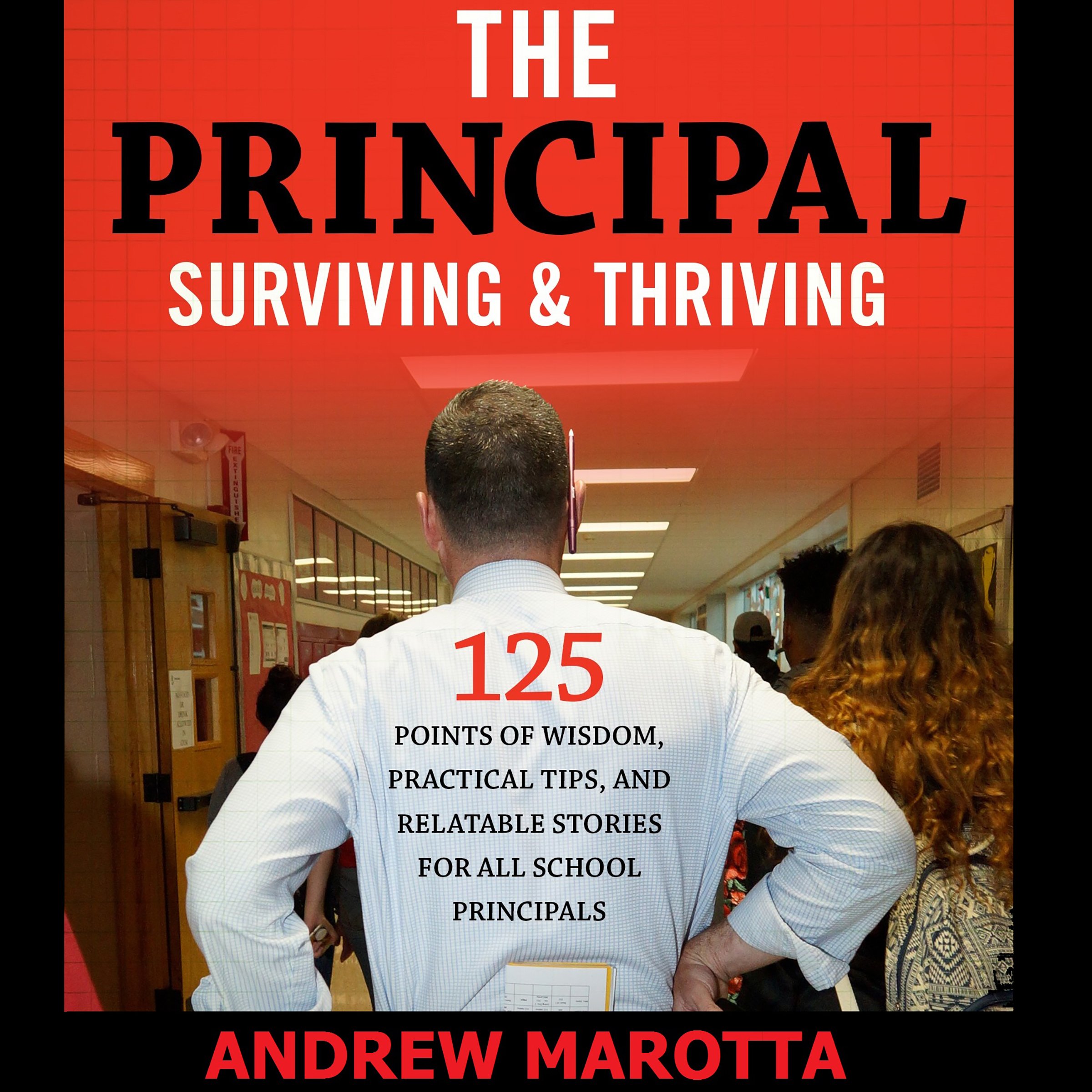 Cover art for The Principal: Surviving & Thriving