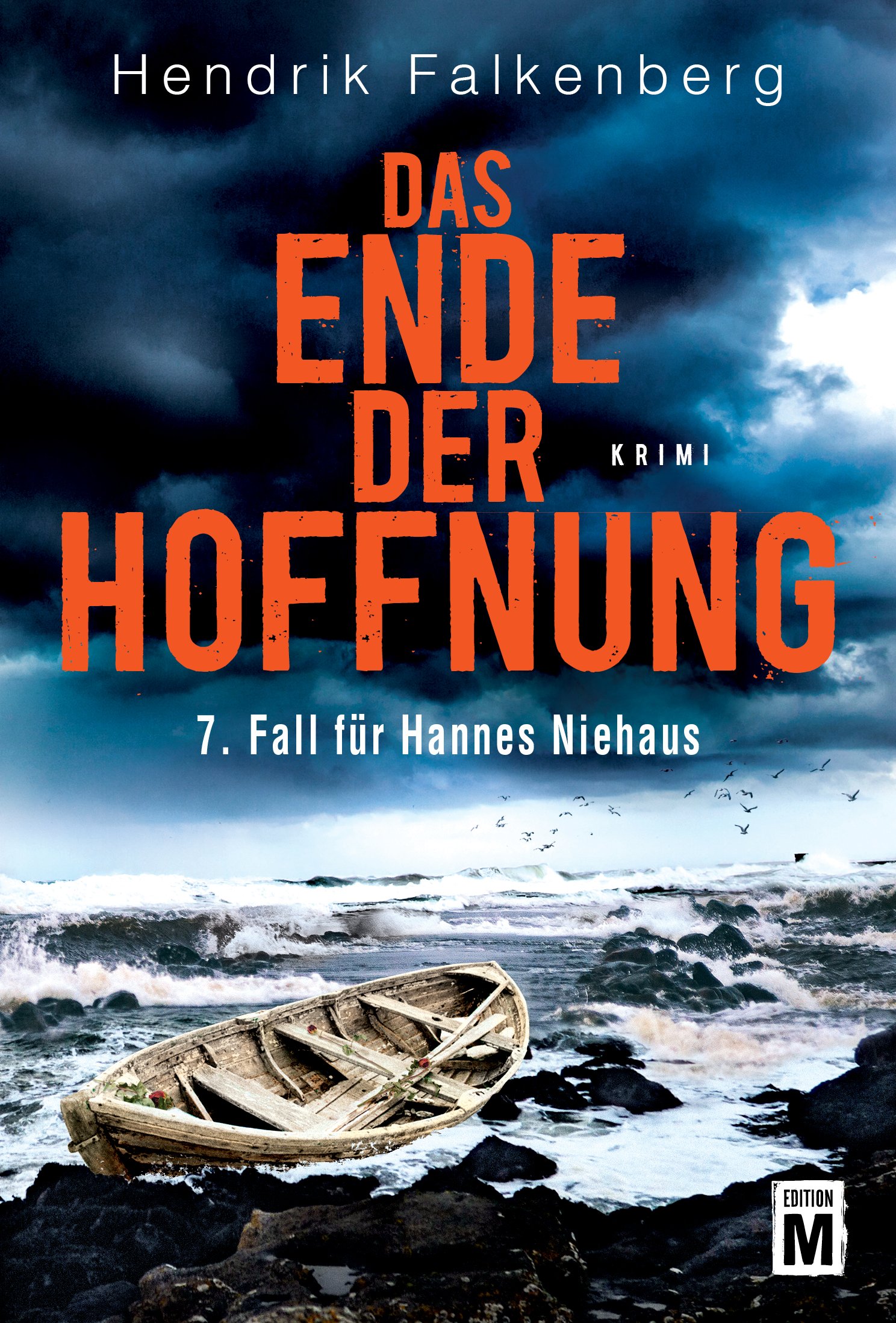 Das Ende der Hoffnung - Ostsee-Krimi (Hannes Niehaus 7) (German Edition)