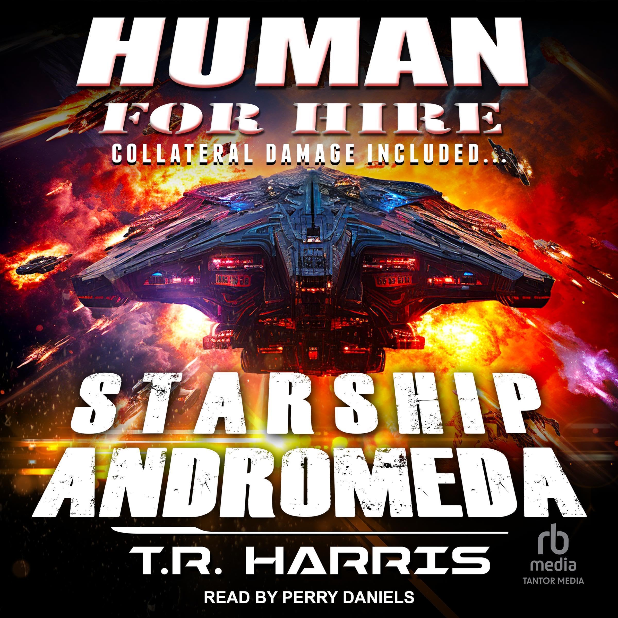 Cover art for Human for Hire -- Starship Andromeda