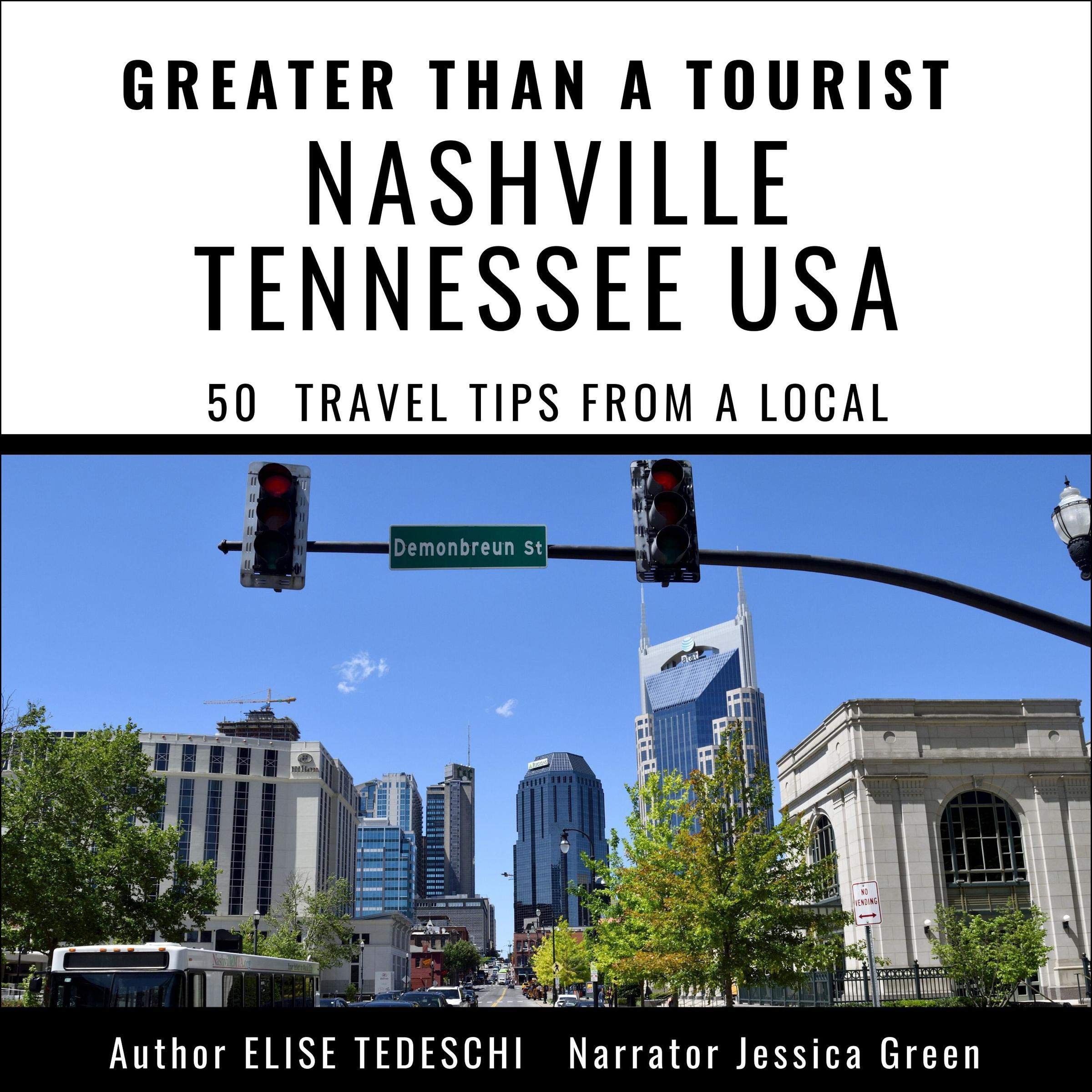 Cover art for Greater than a Tourist: Nashville Tennessee, USA