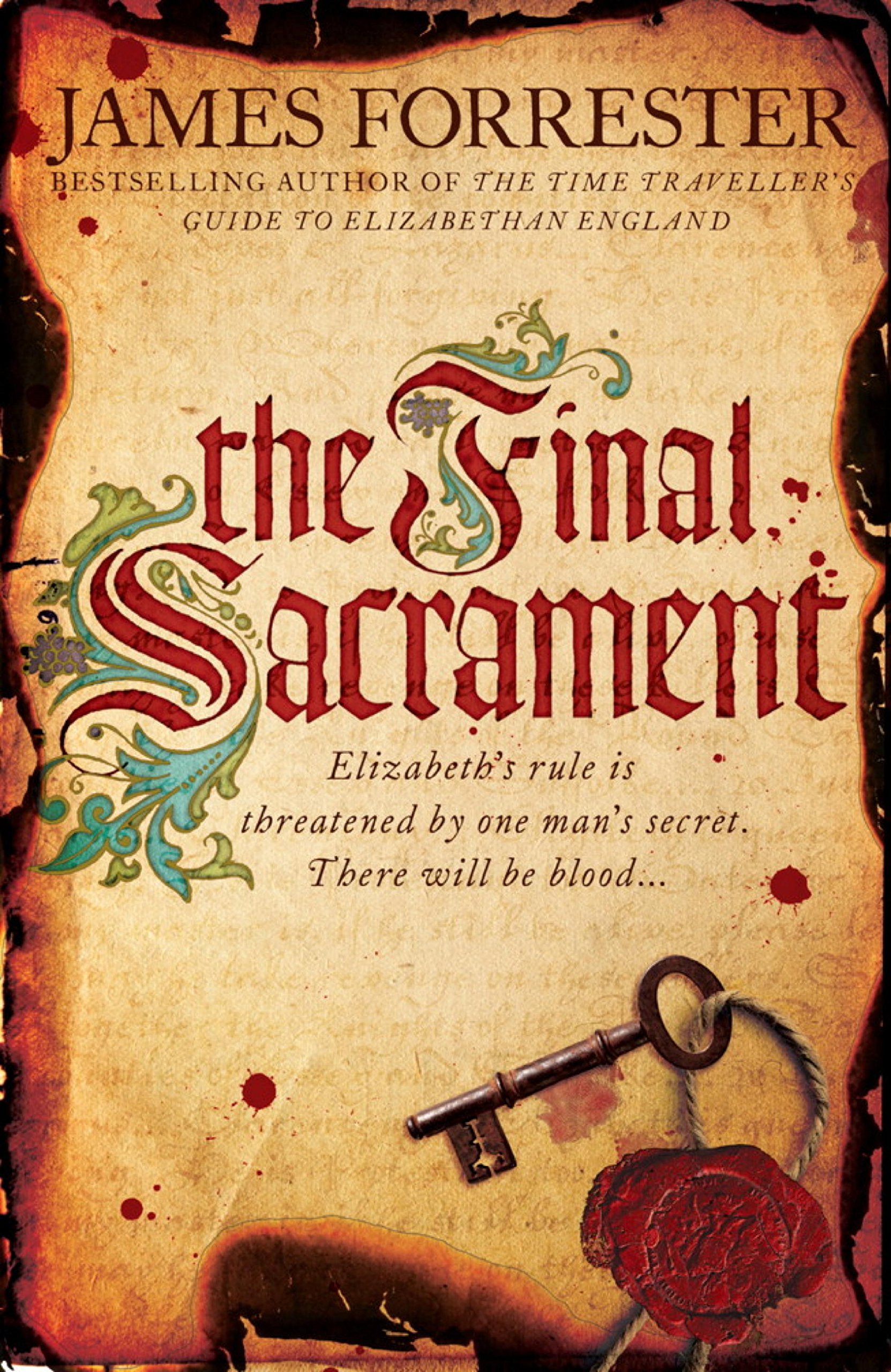 The Final Sacrament (Clarenceux Trilogy Book 3)