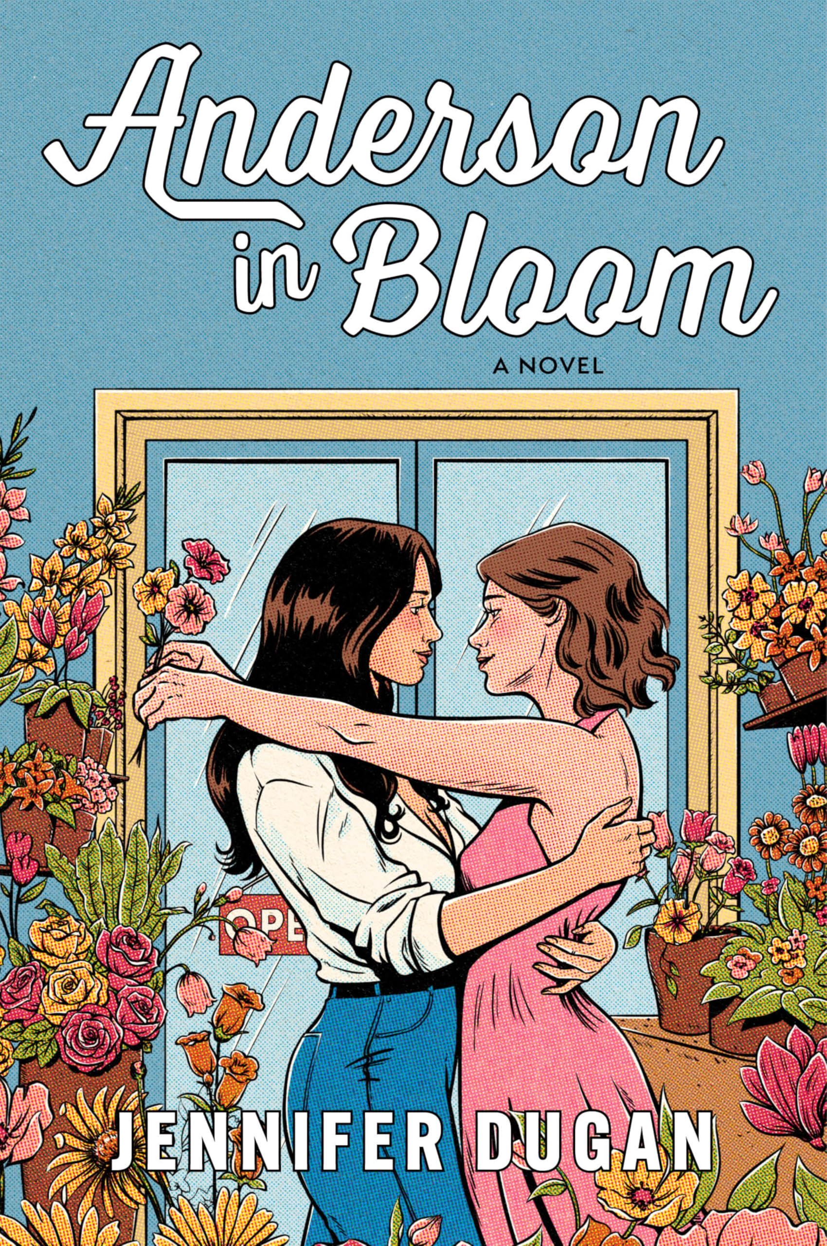Anderson in Bloom: A Spicy Enemies-to-Lovers Romance of Love, Flowers, and Hollywood Secrets