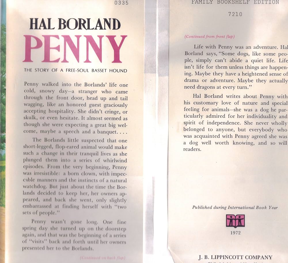 Penny : The Story Of A Free - Soul Basset Hound: Hal Borland