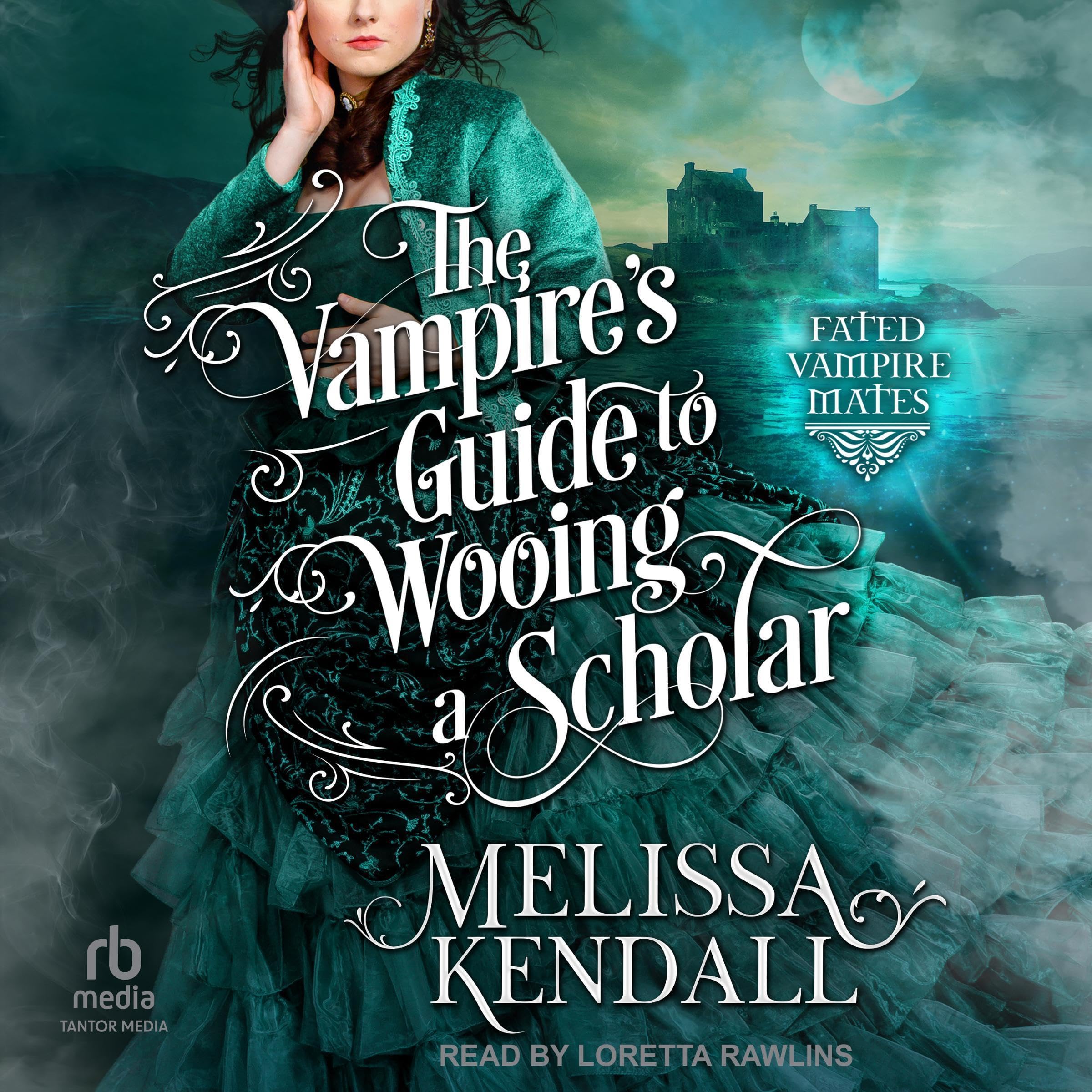 Cover art for The Vampire’s Guide to Wooing a Scholar