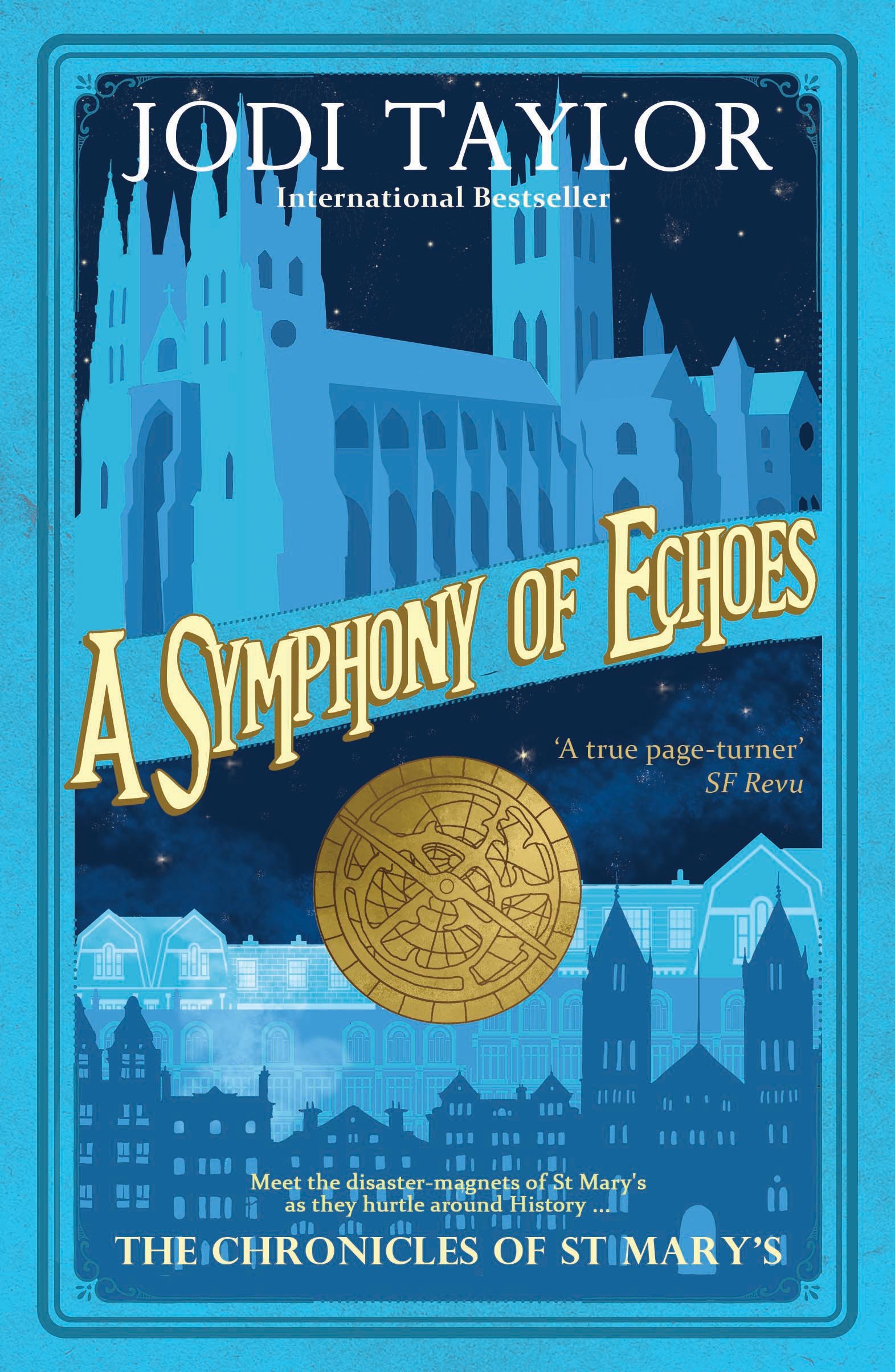 A Symphony of Echoes: The Chronicles of St. Mary's series: 2