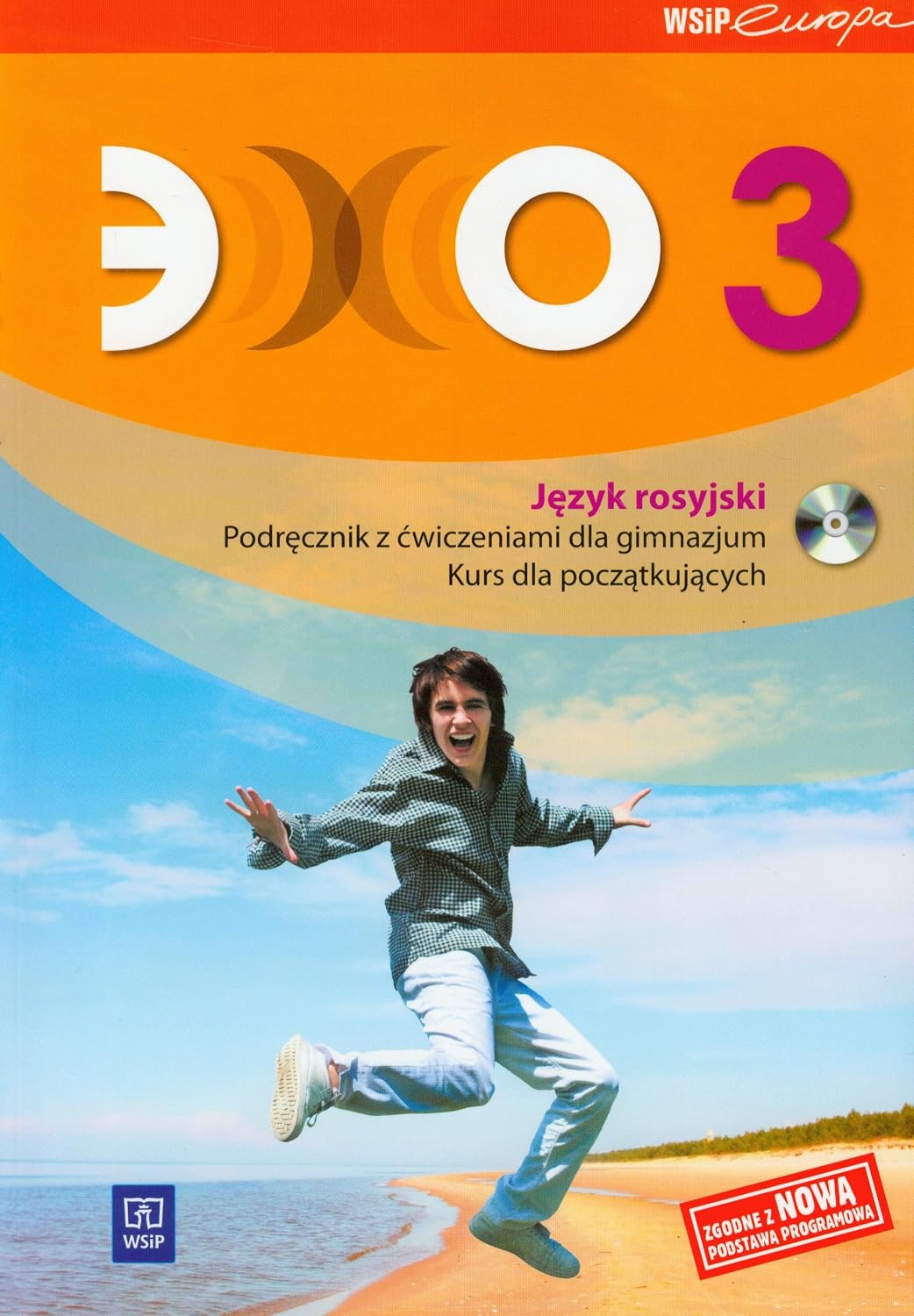 Echo 3 Język rosyjski Podręcznik z ćwiczeniami z płytą CD Kurs dla