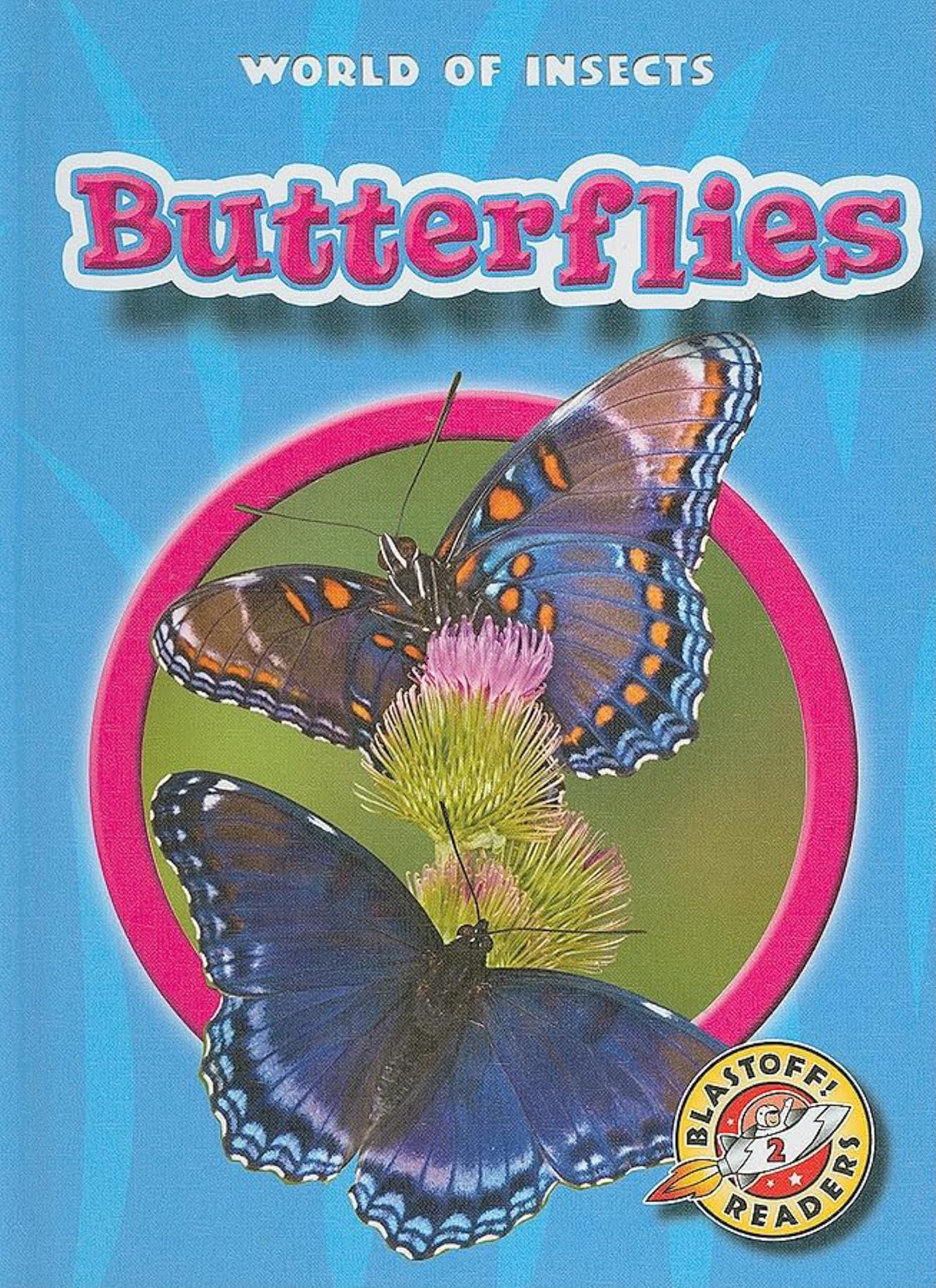 Buy Butterflies (Blastoff Readers, Level 2) — BookShops.in