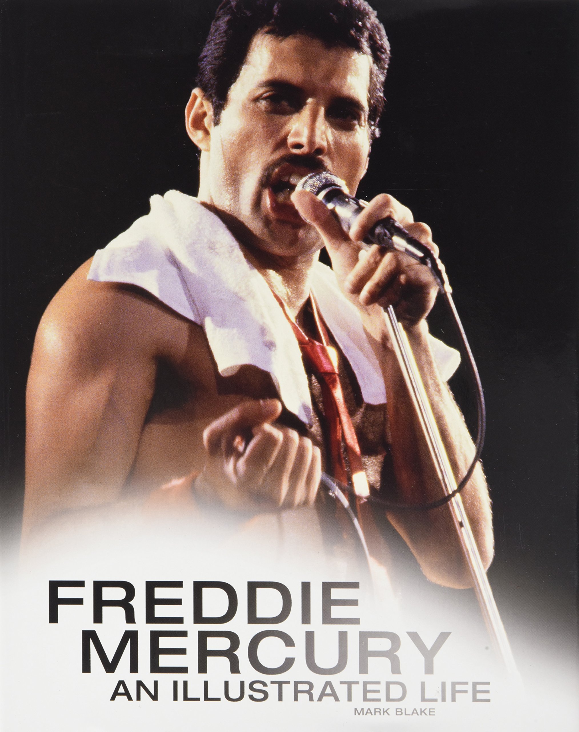 Buy Freddie Mercury: An Illustrated Life — BookShops.in