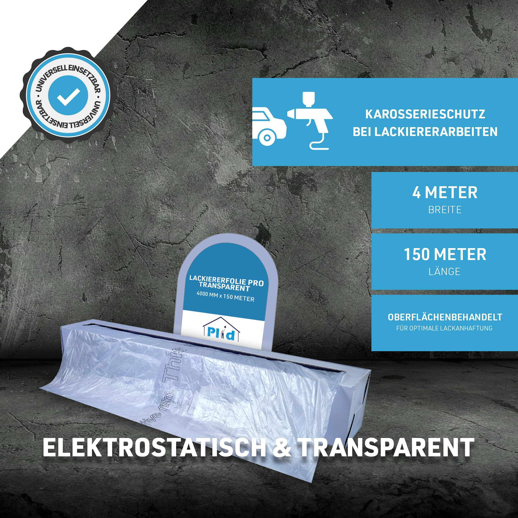 Plid® Lackiererfolie PRO 4m x 150m Transparent Schutzfolie | Abdeckfolie, Karosserieschutz, Undurchlässig, Einfache Anwendung, Starke Haftung