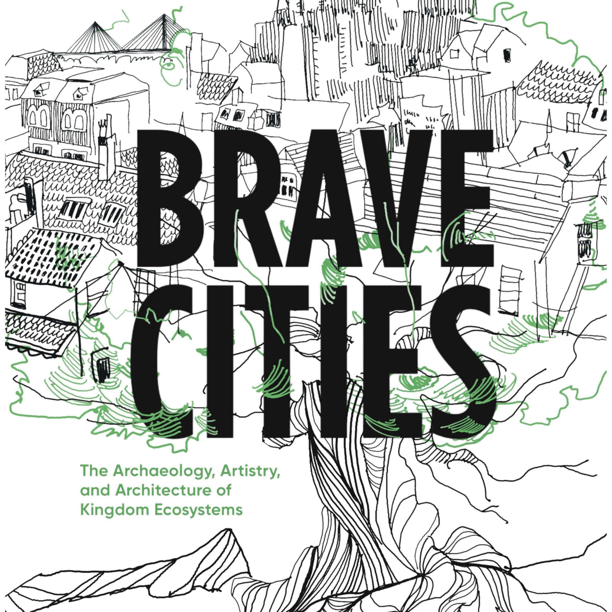 Brave Cities