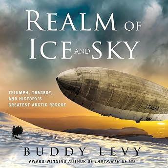 Realm of Ice and Sky Audiobook by Buddy Levy episode artwork