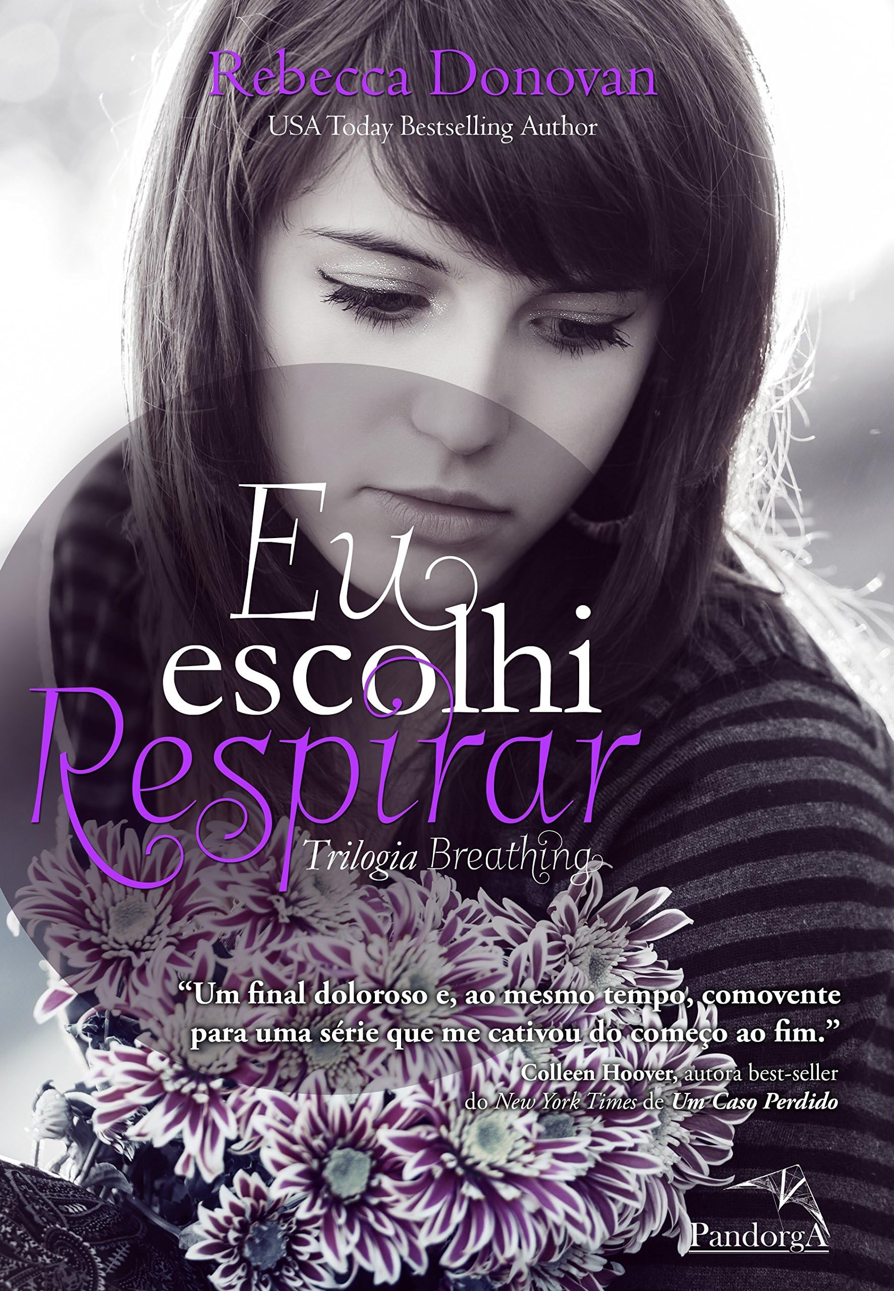 Eu escolhi respirar (Trilogia Breathing Livro 3) (Portuguese Edition)