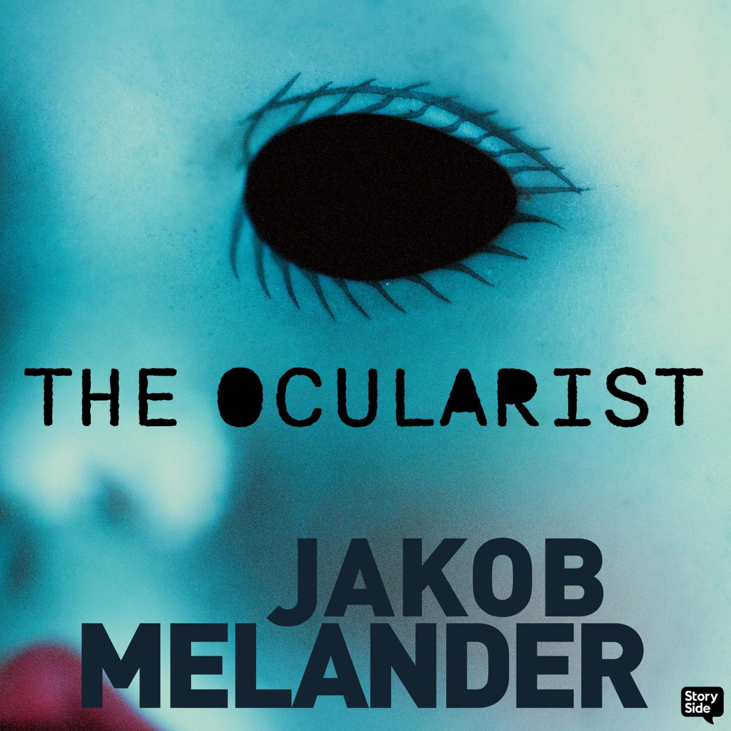 The Ocularist 1