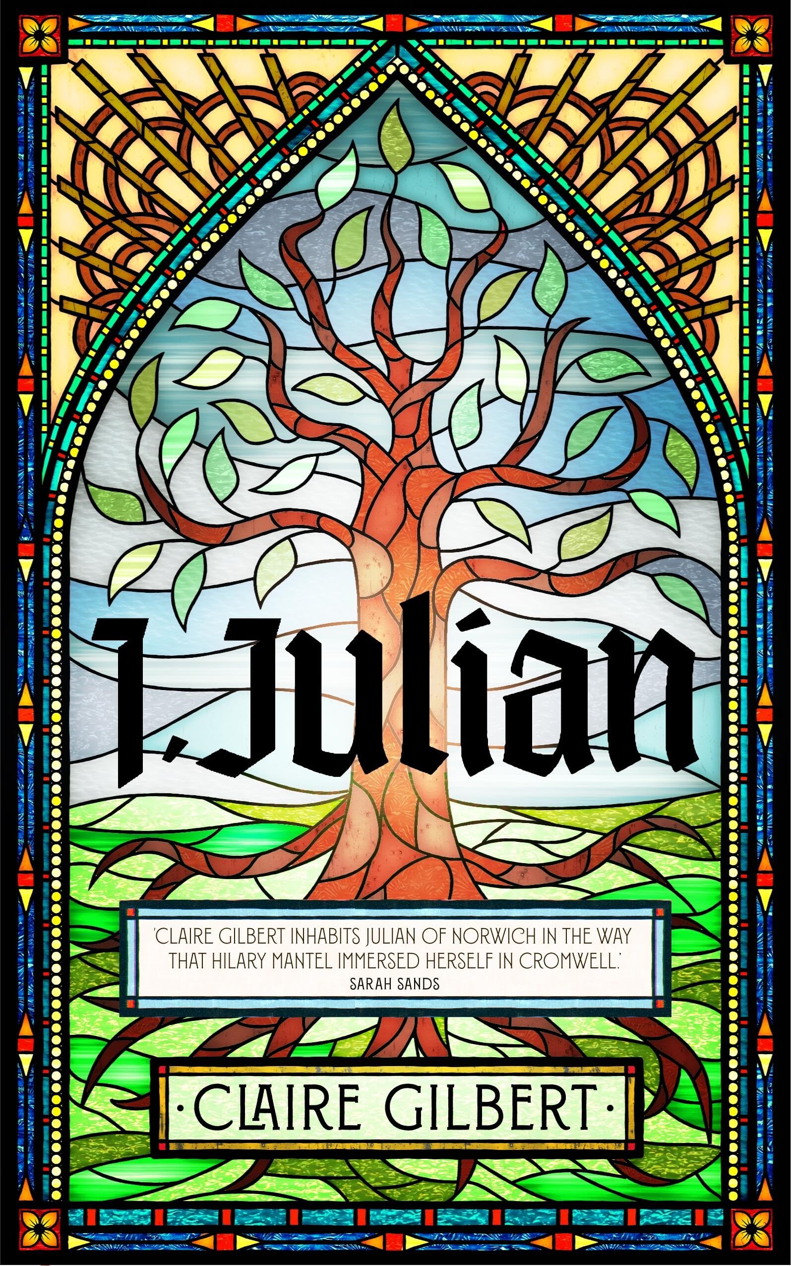 I, Julian: The fictional autobiography of Julian of Norwich b... - 9781399807548
