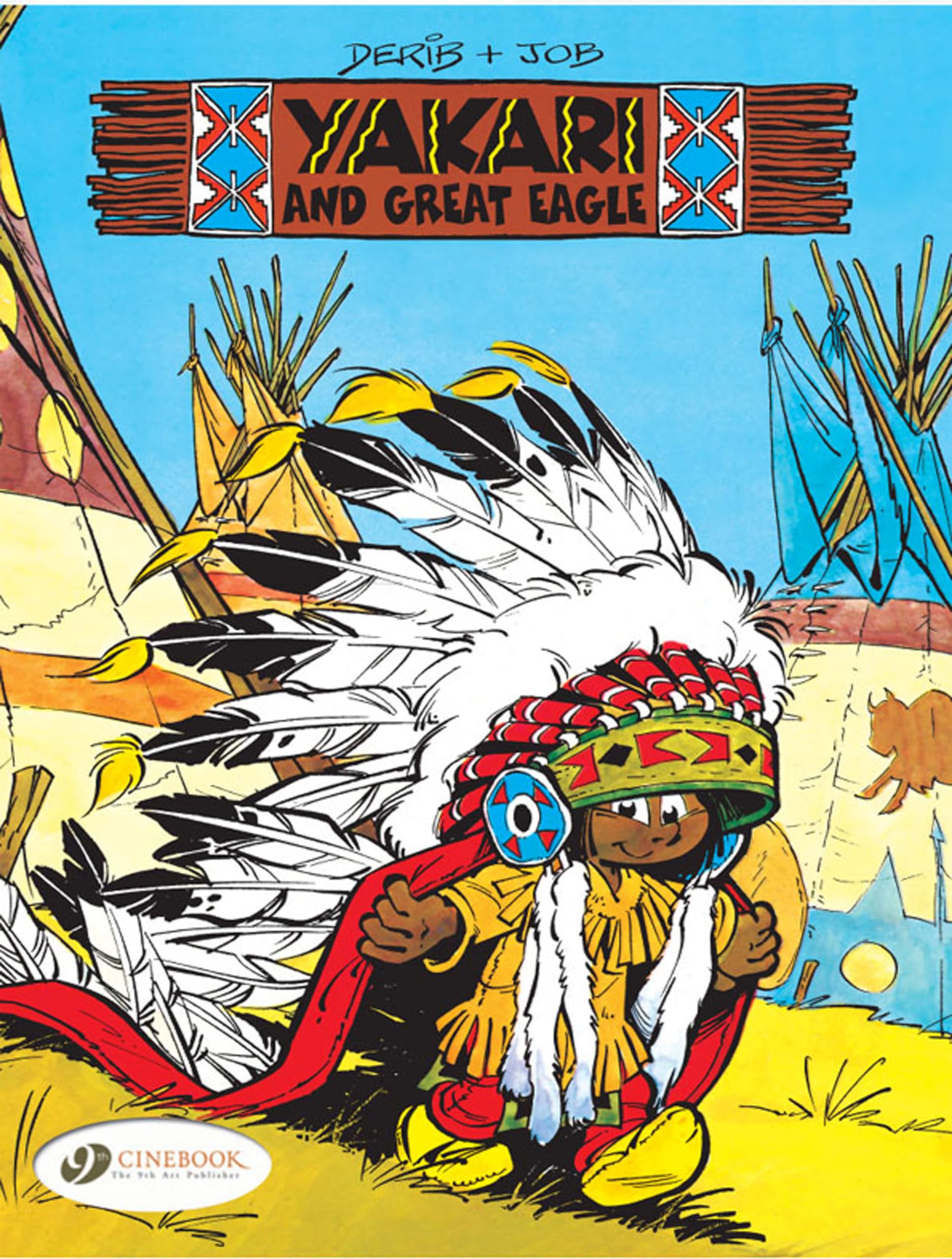 Yakari 1 - Yakari and Great Eagle by Derib & Job (Paperback Book)