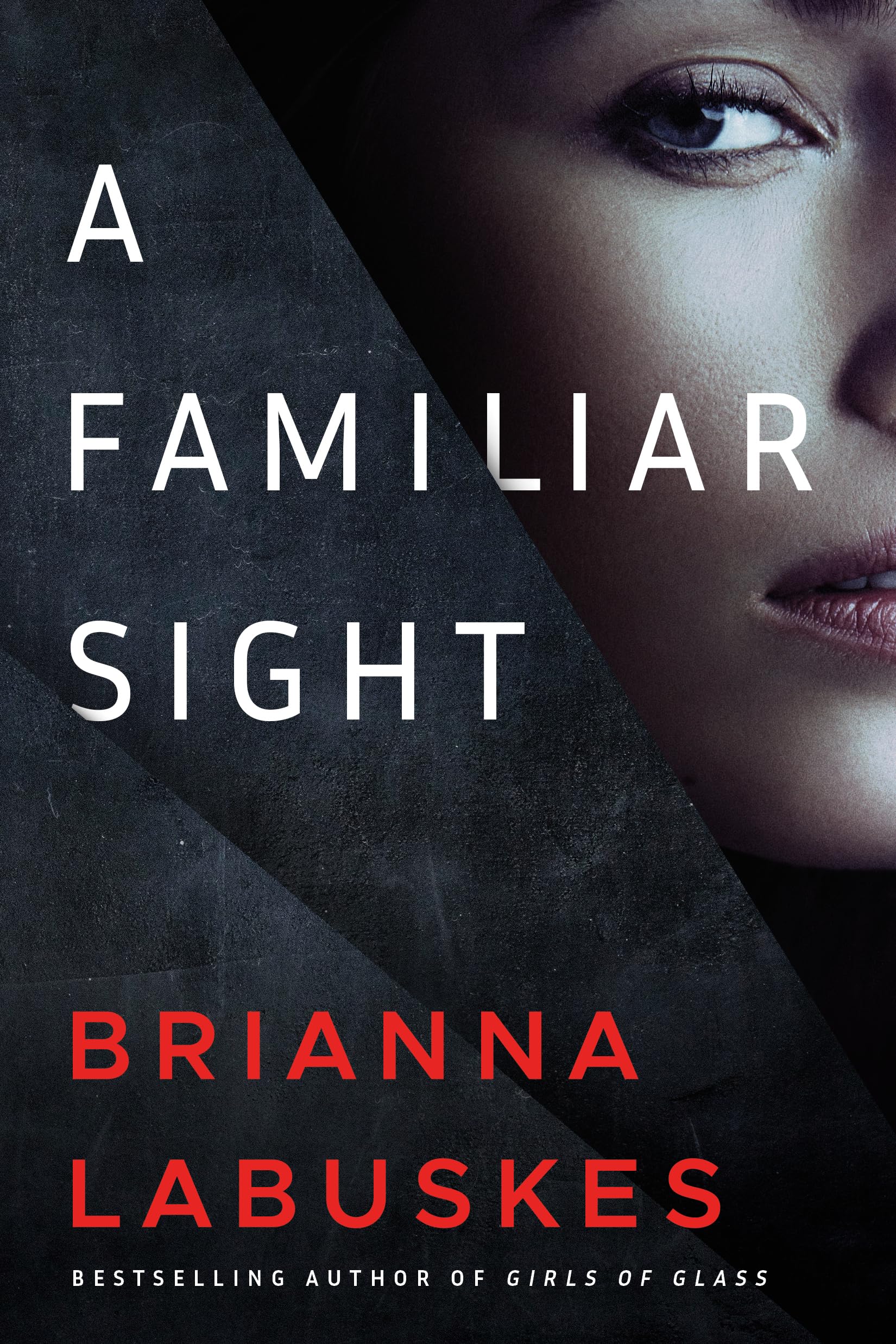 A Familiar Sight: 1 (Dr. Gretchen White) - Labuskes, Brianna