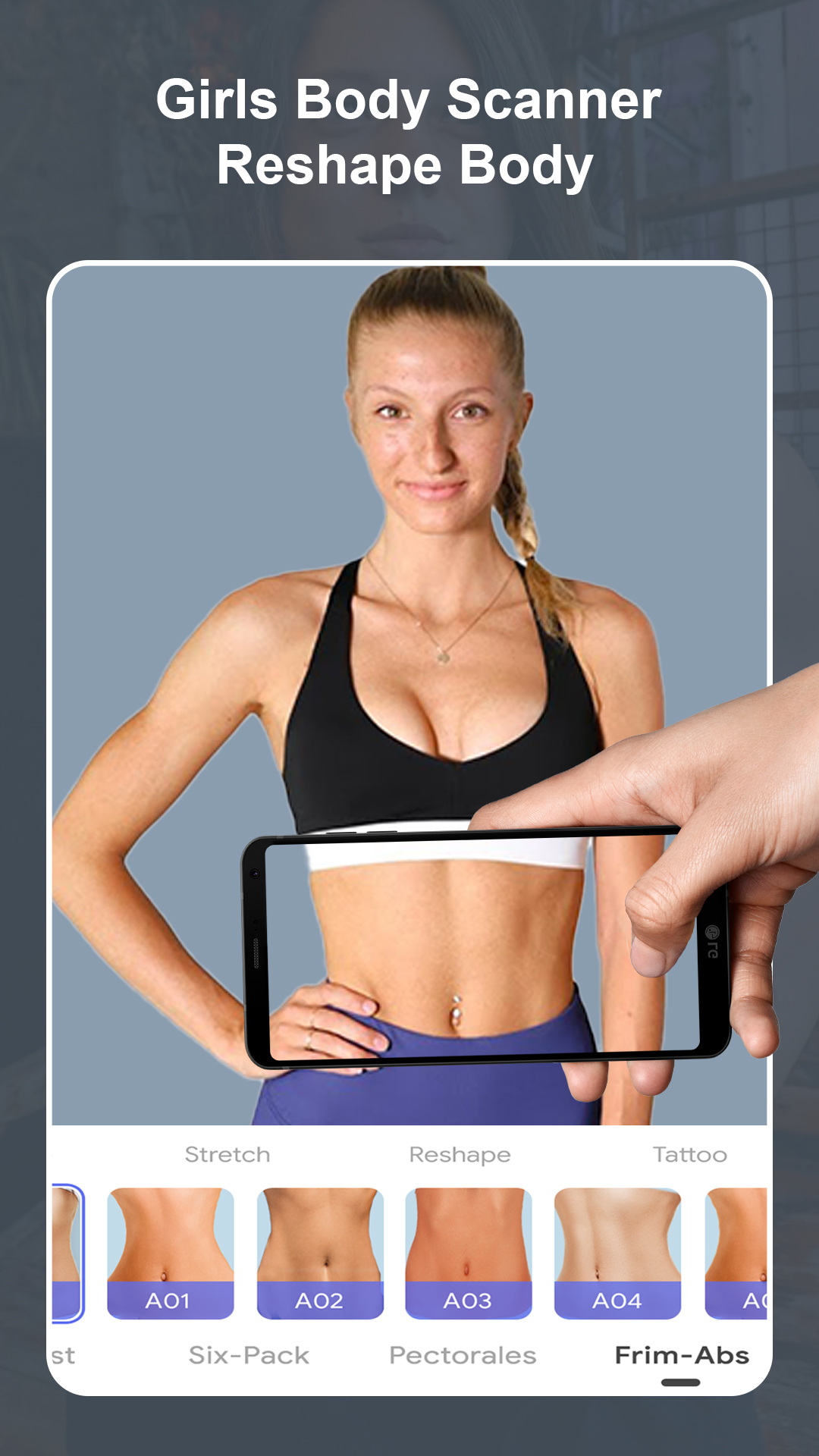 Real Girl Body Scanner Camera Shape Editor App on the Amazon Appstore