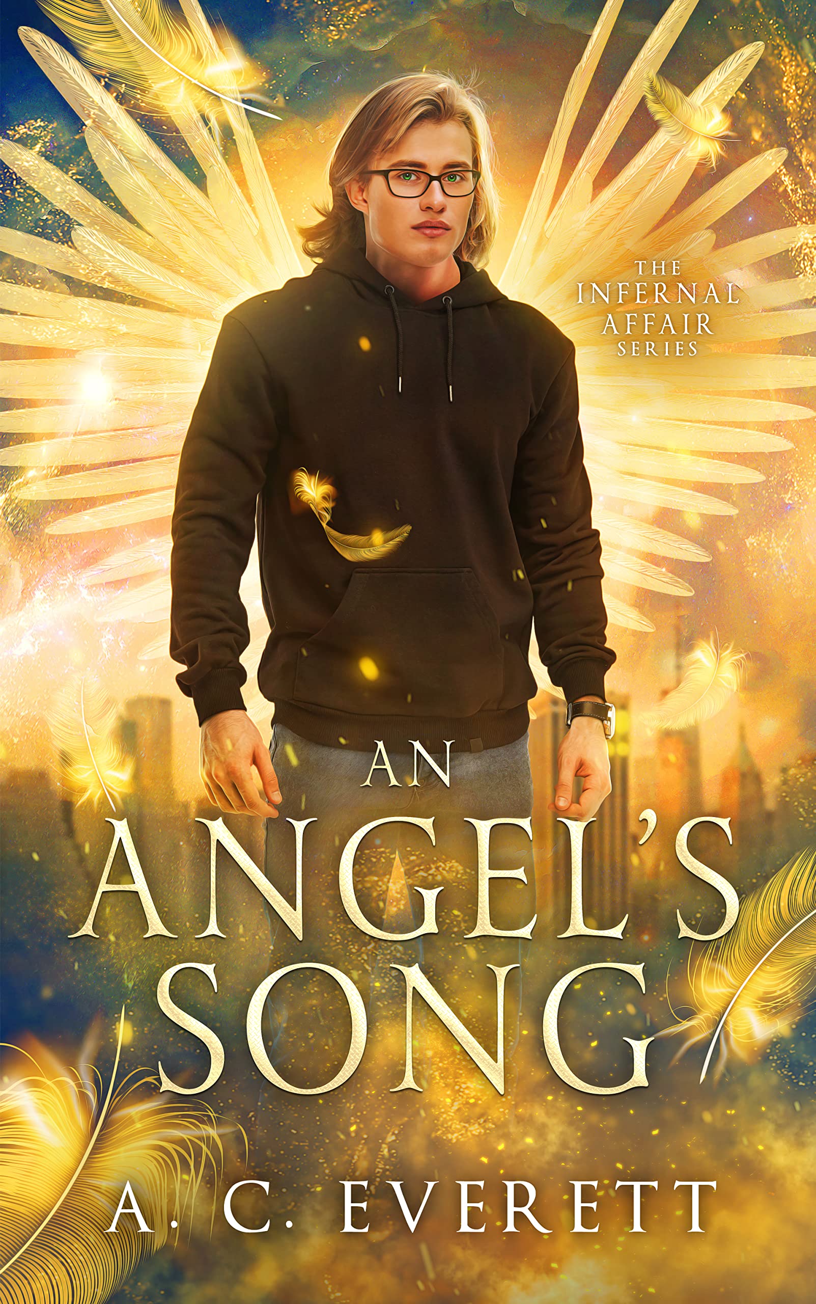 An Angel's Song: The Infernal Affair book #1