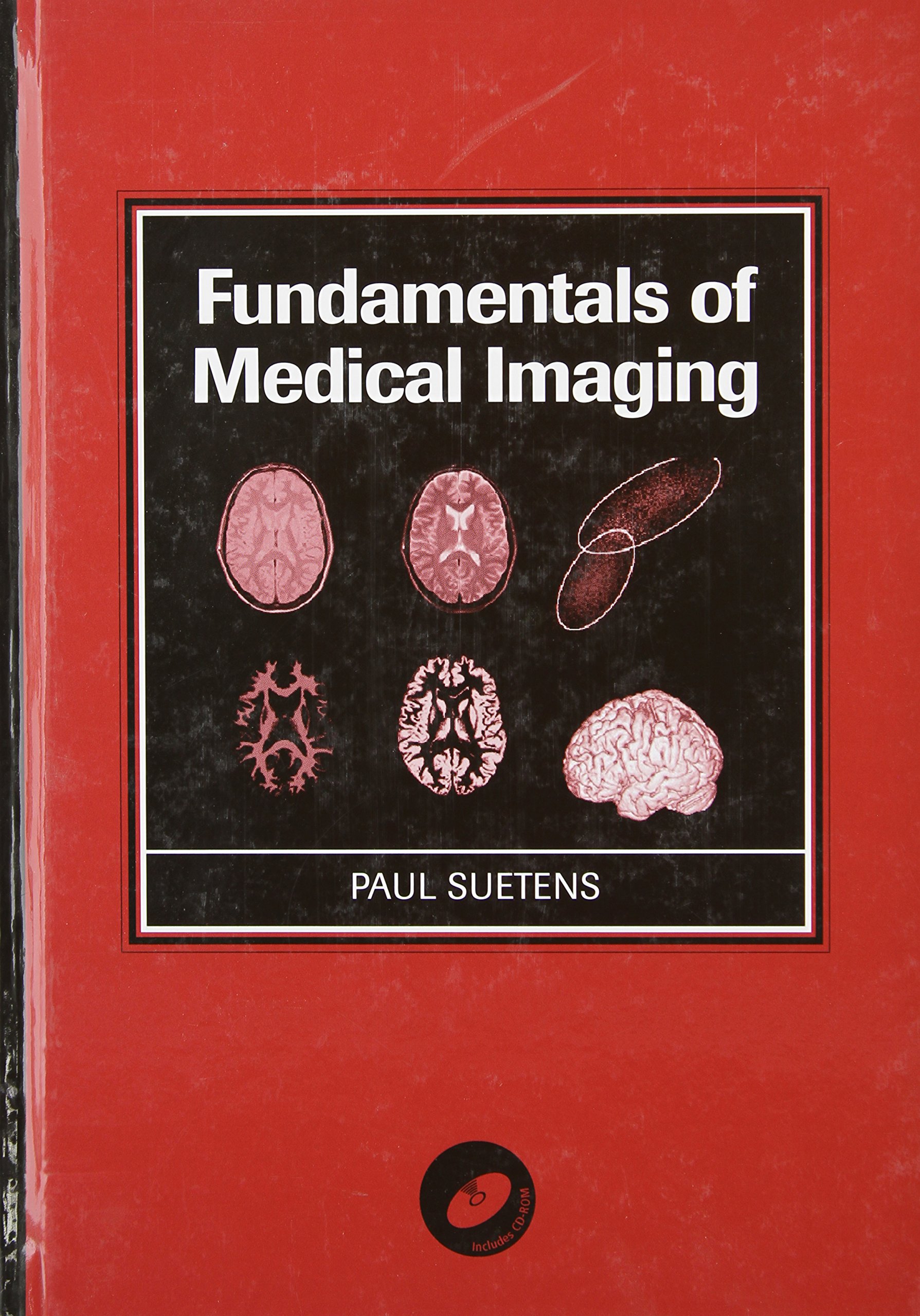 Fundamentals of Medical Imaging