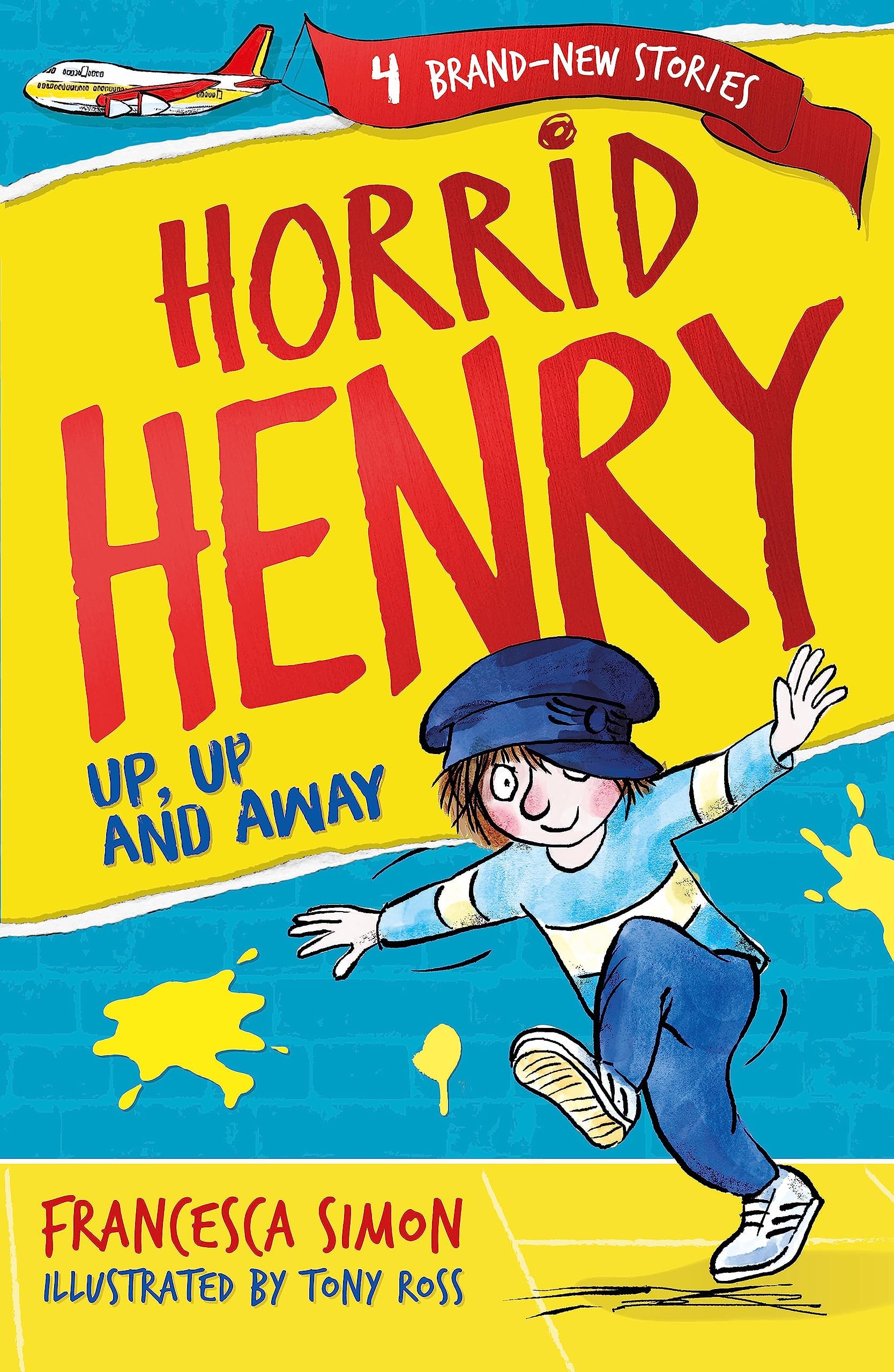 Orion Children's Books Horrid Henry: Up, Up and Away: 25