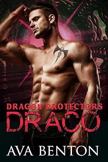 Draco: Dragon Shifter Bodyguards (Dragon Protectors Book 2)