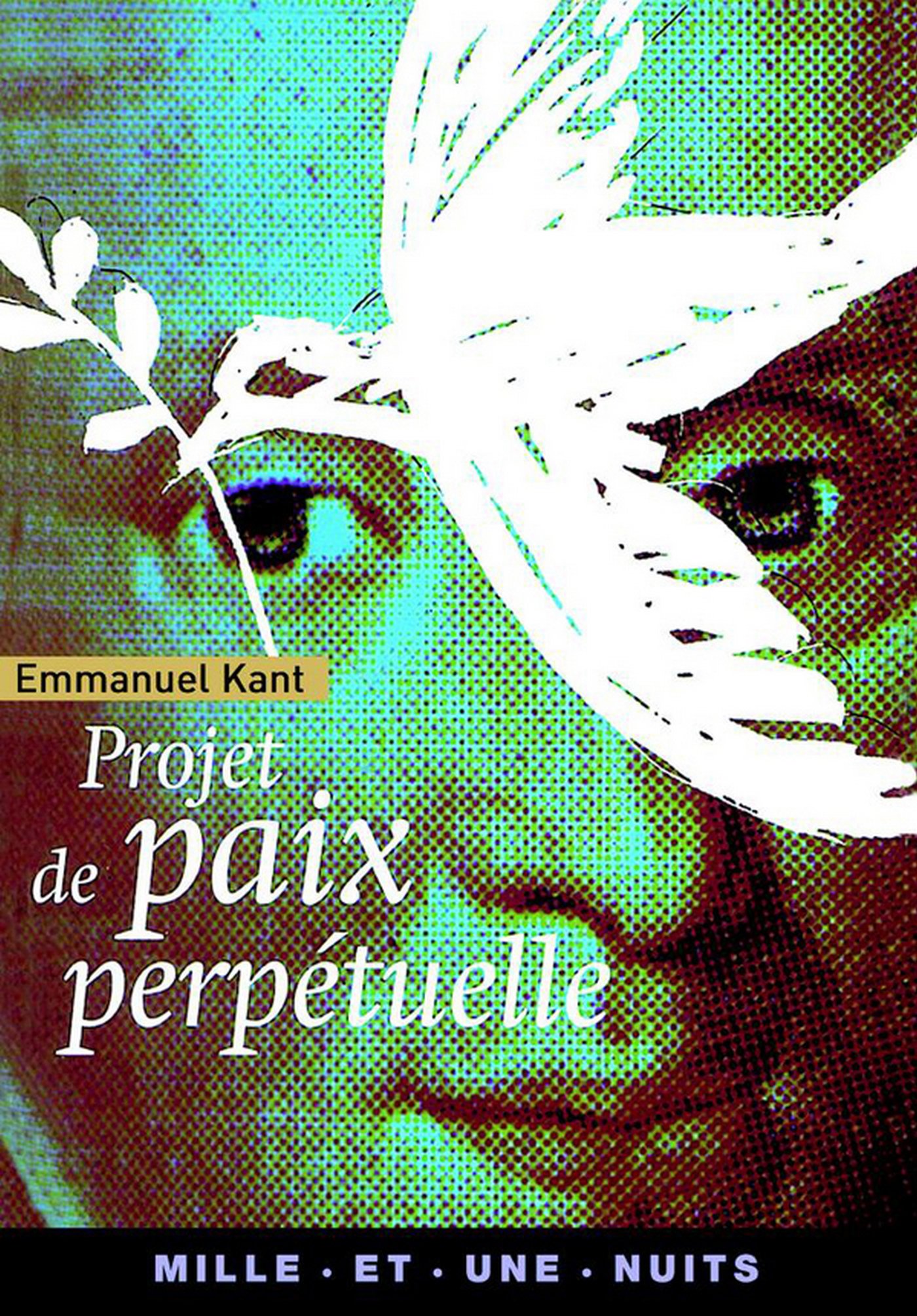 Projet de paix perpétuelle (La Petite Collection t. 327) (French Edition)