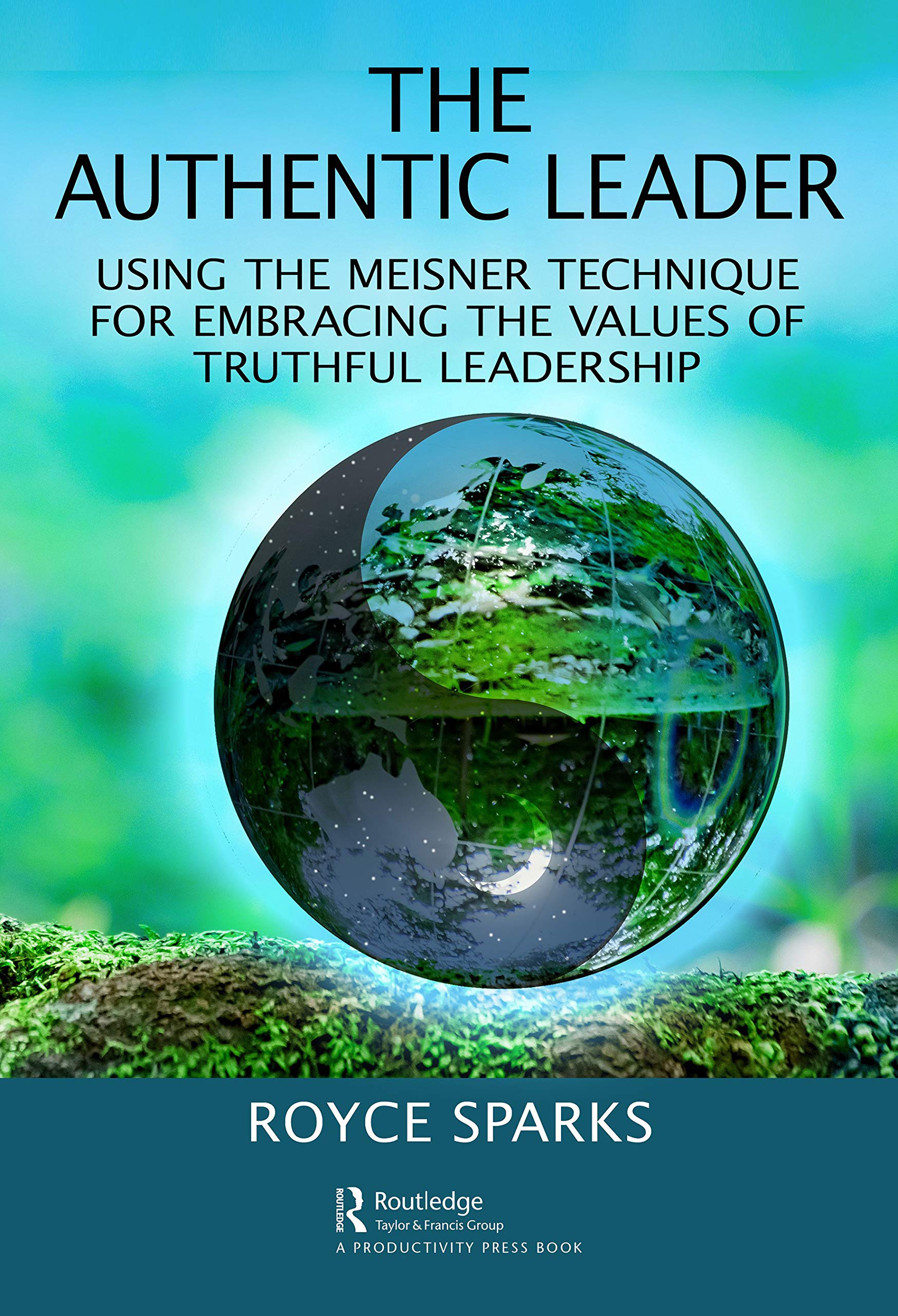 Livre The Authentic Leader et la méthode Meisner pour le leadership